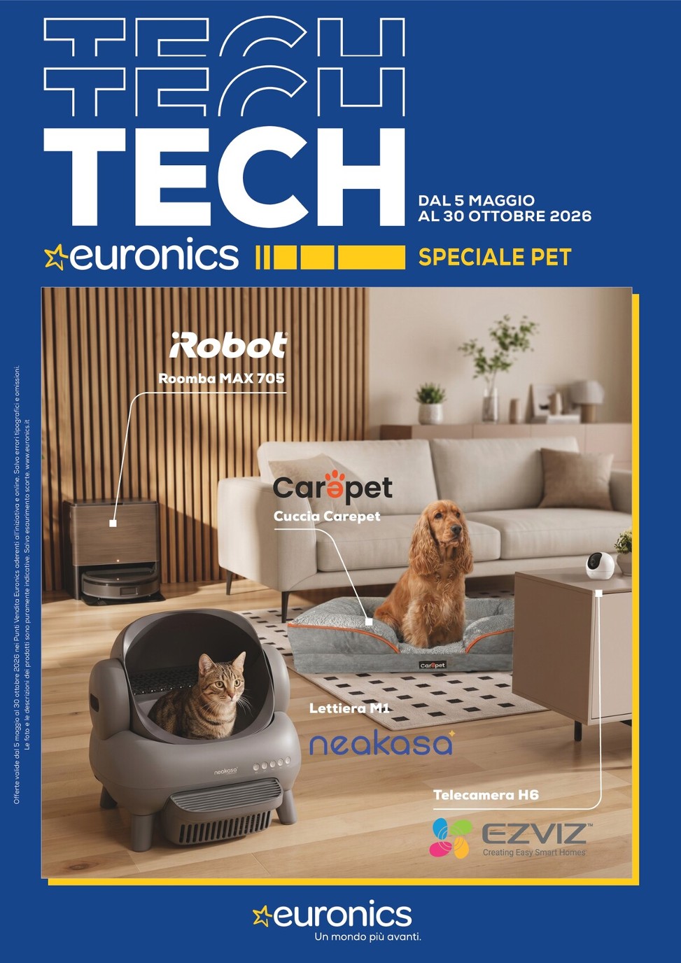 euronics - Volantino attuale di Euronics - Speciale Pet valido dal martedì 05/05/2026 al venerdì 30/10/2026