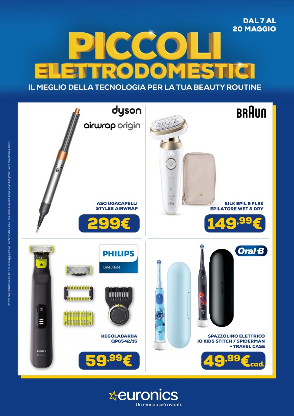 euronics - Volantino attuale di Euronics - Speciale Piccoli Elettrodomestici valido dal giovedì 07/05/2026 al mercoledì 20/05/2026