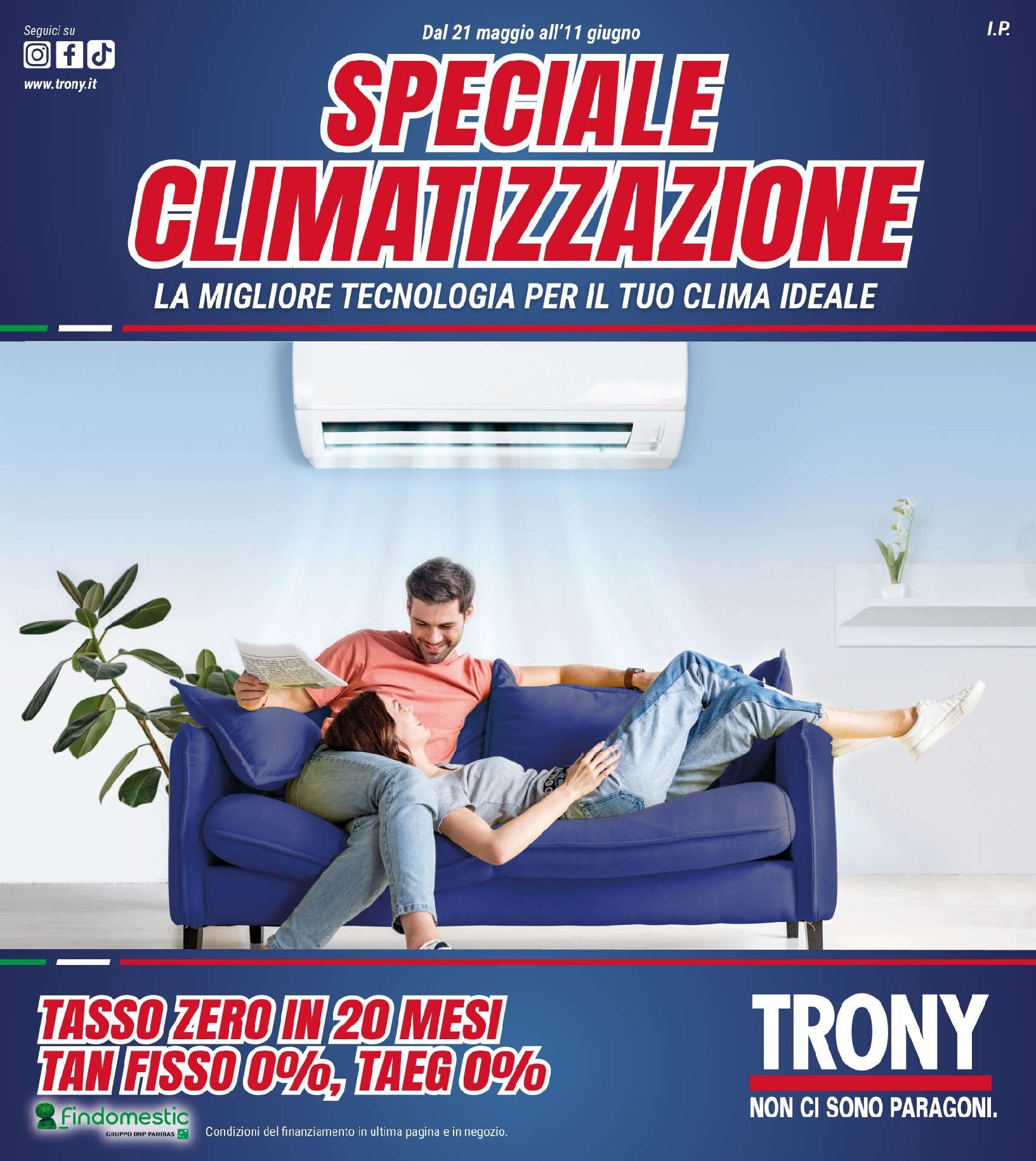 trony - Volantino attuale di Trony - Speciale Climatizzazione valido dal giovedì 21/05/2026 al giovedì 11/06/2026 - page: 1