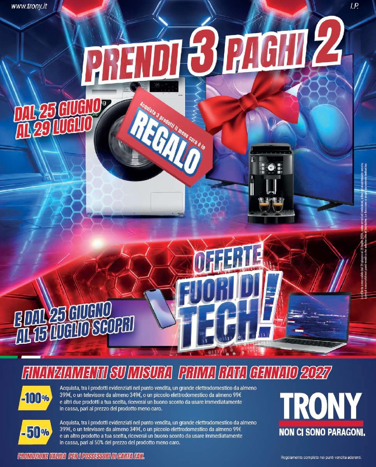 trony - Volantino attuale di Trony - Prendi 3 Paghi 2! valido dal giovedì 25/06/2026 al mercoledì 29/07/2026 - page: 1