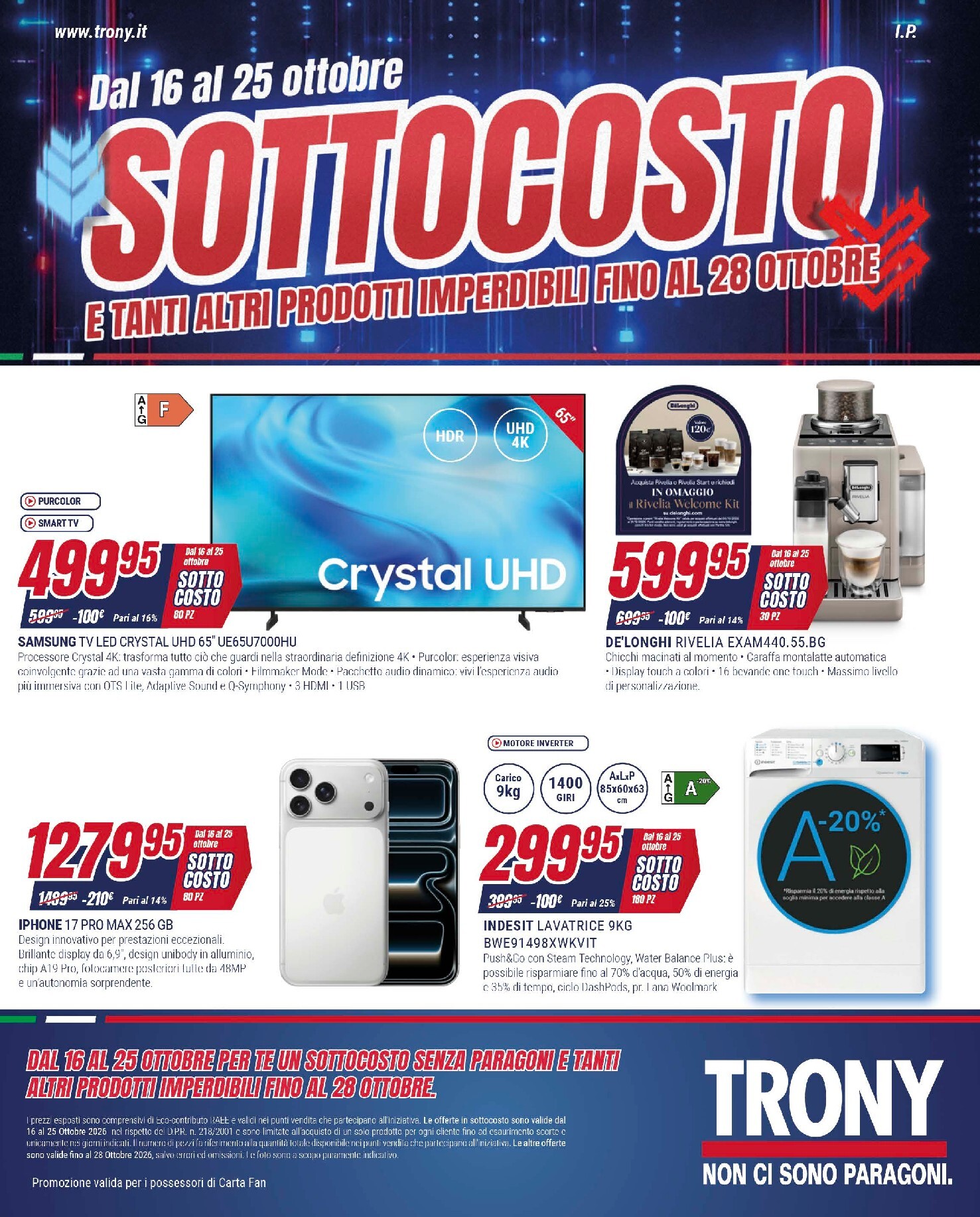 trony - Volantino attuale di Trony valido dal venerdì 16/10/2026 al domenica 25/10/2026 - page: 1