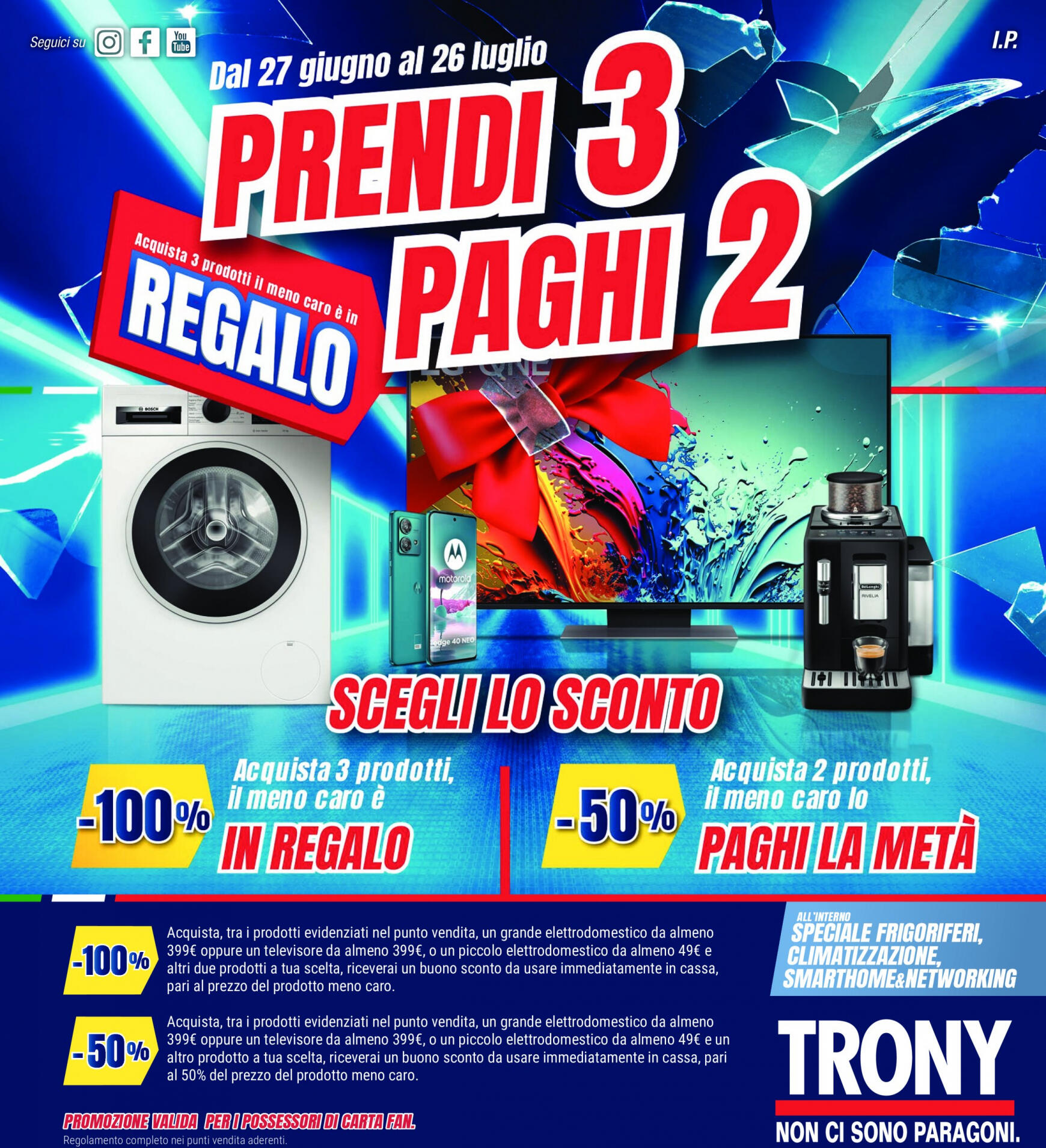 trony - Nuovo volantino Trony 27.06. - 26.07.
