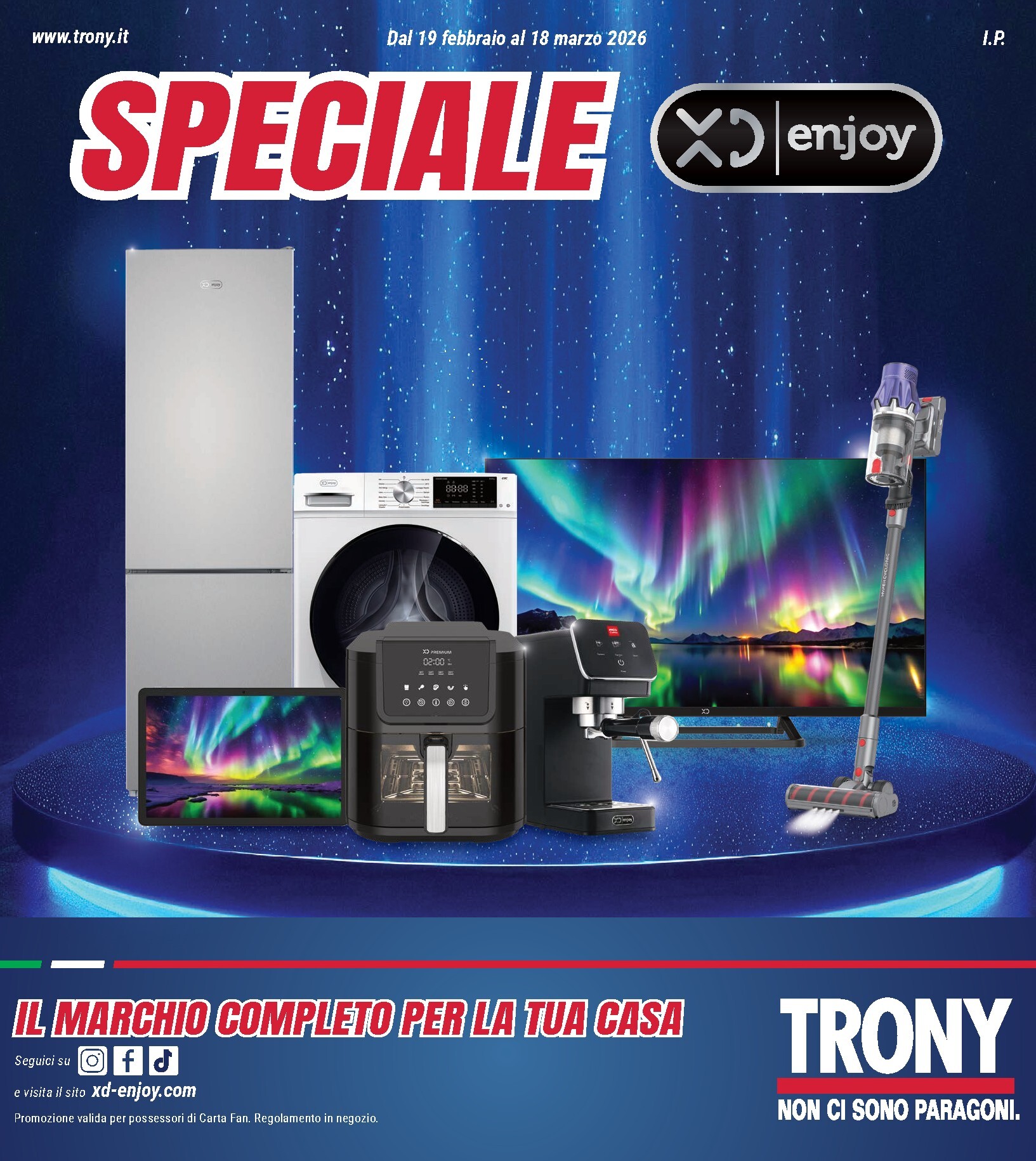 trony - Volantino Trony - Speciale valido dal 19/02/2026 al 18/03/2026