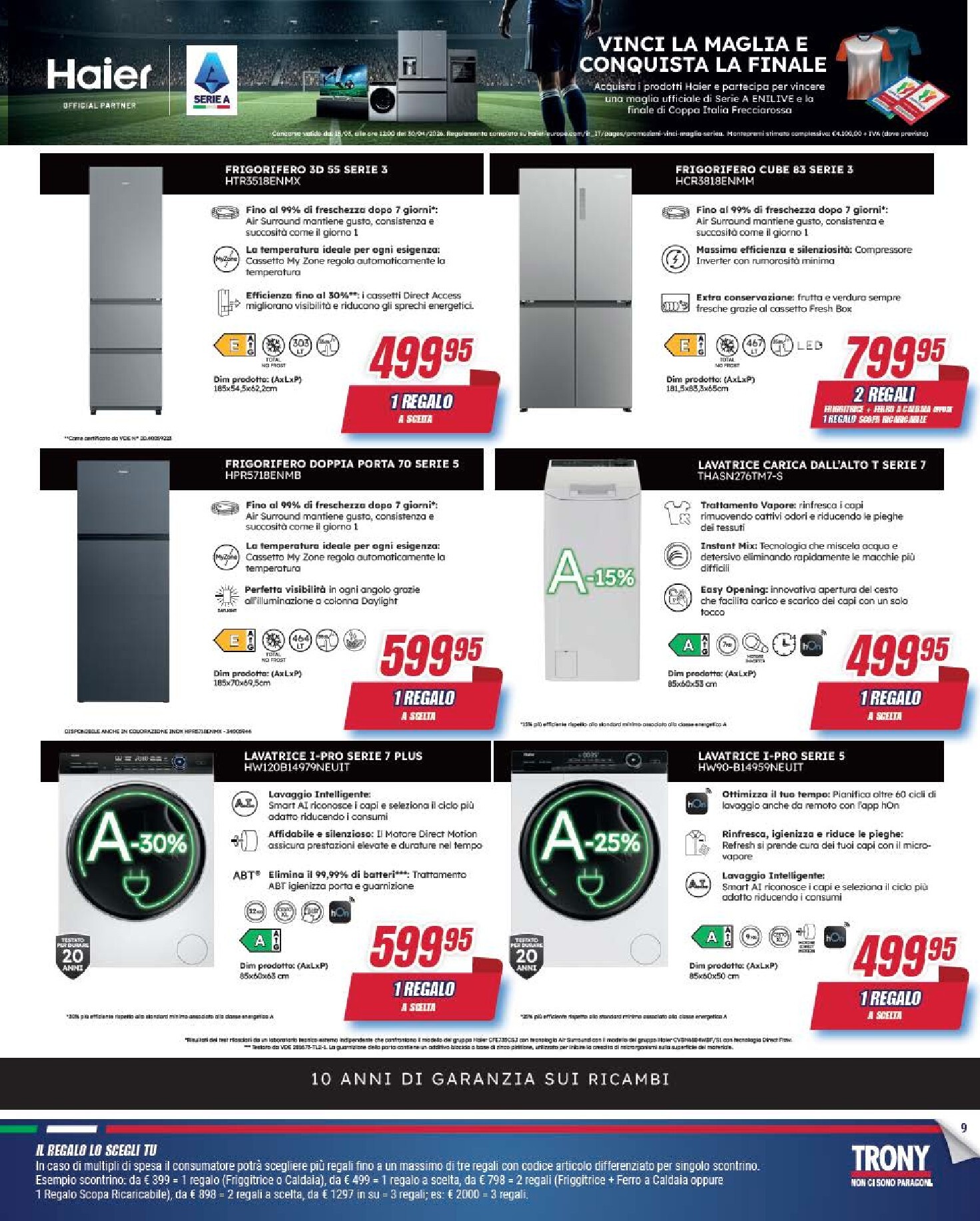 trony - Volantino attuale di Trony - Il Reglo lo Scegli tu valido dal giovedì 09/04/2026 al mercoledì 29/04/2026 - page: 9