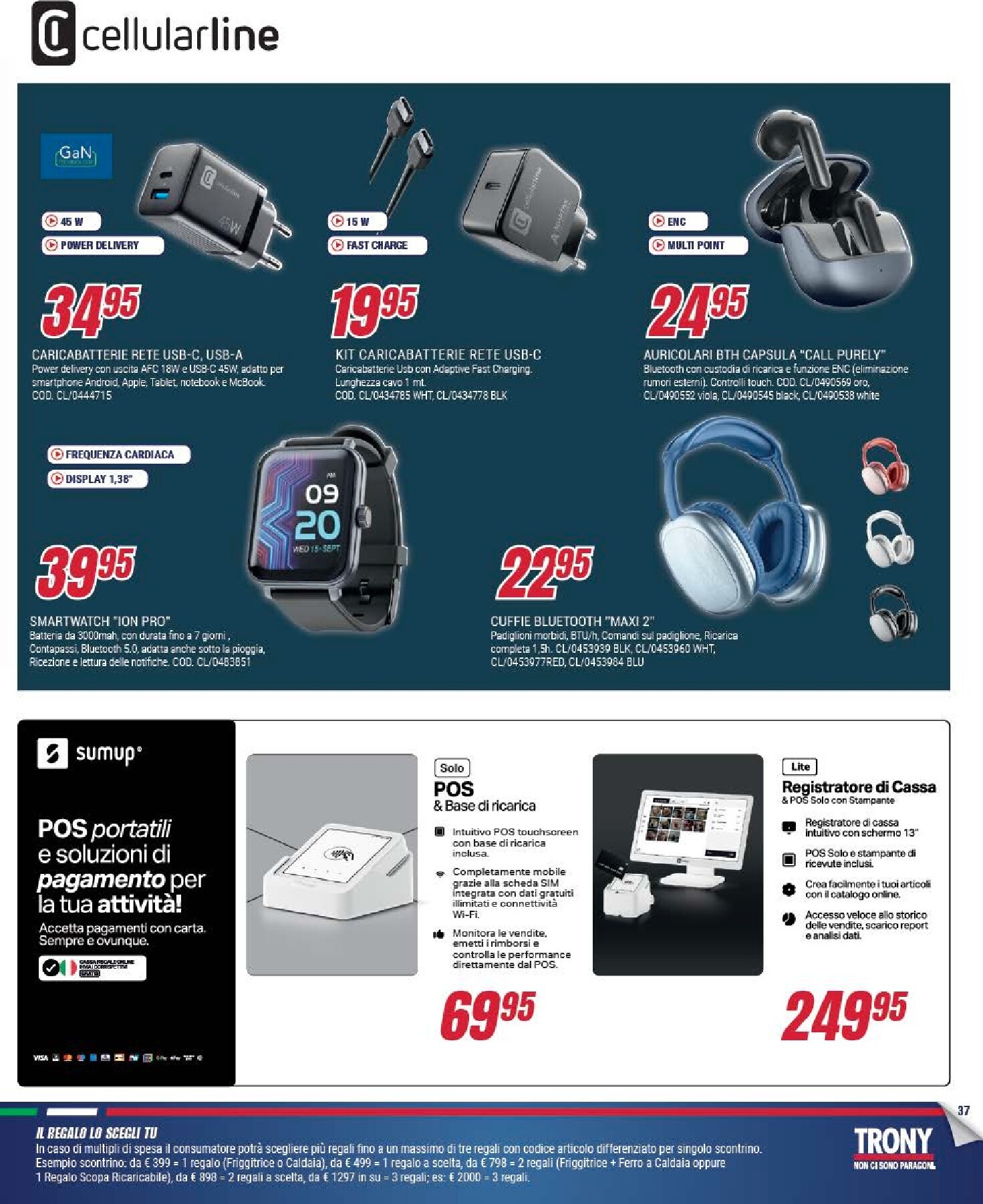 trony - Volantino attuale di Trony - Il Reglo lo Scegli tu valido dal giovedì 09/04/2026 al mercoledì 29/04/2026 - page: 37