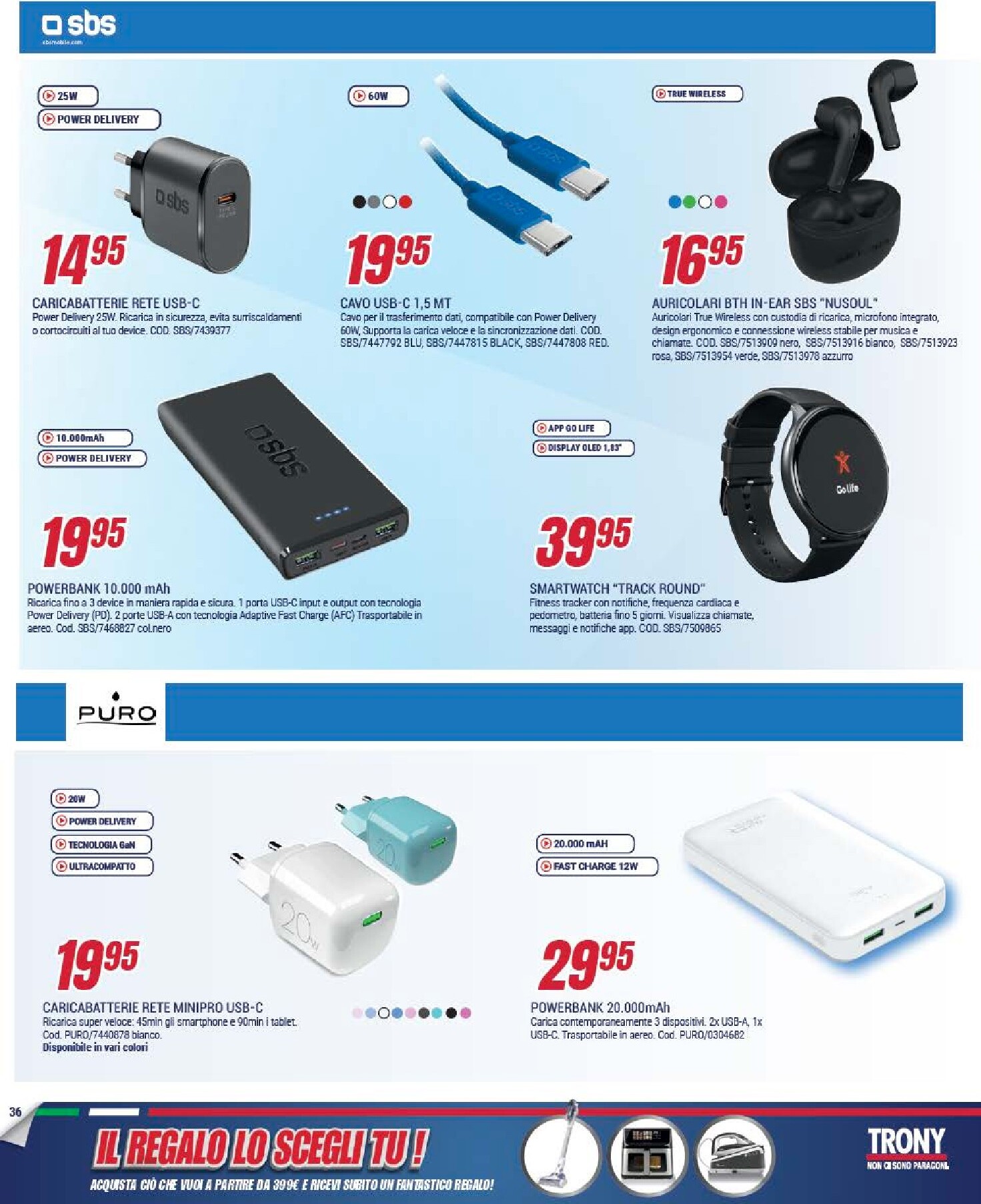 trony - Volantino attuale di Trony - Il Reglo lo Scegli tu valido dal giovedì 09/04/2026 al mercoledì 29/04/2026 - page: 36