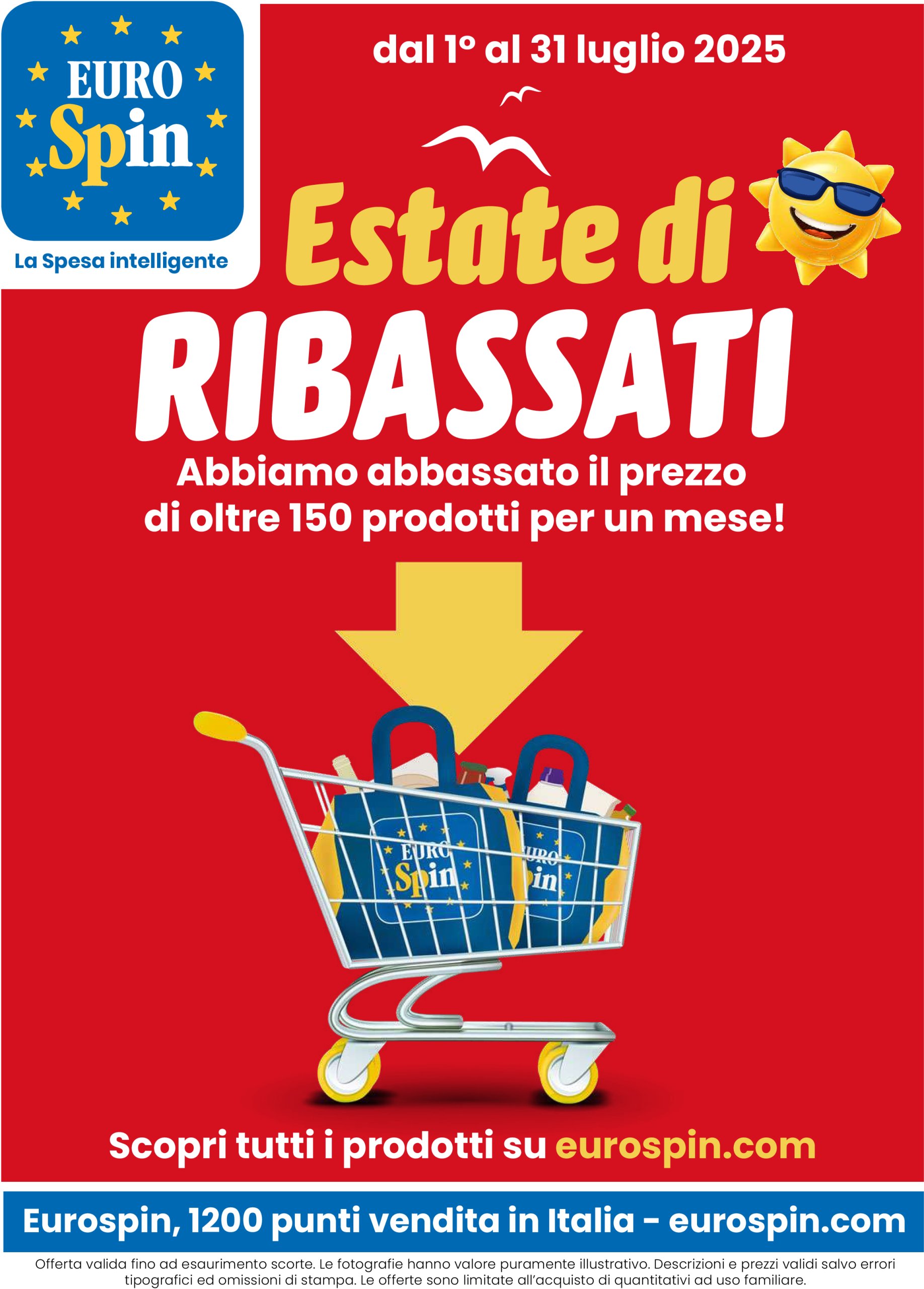 eurospin - Volantino Eurospin - Estate di Ribassati valido dal 01/07 al 31/07