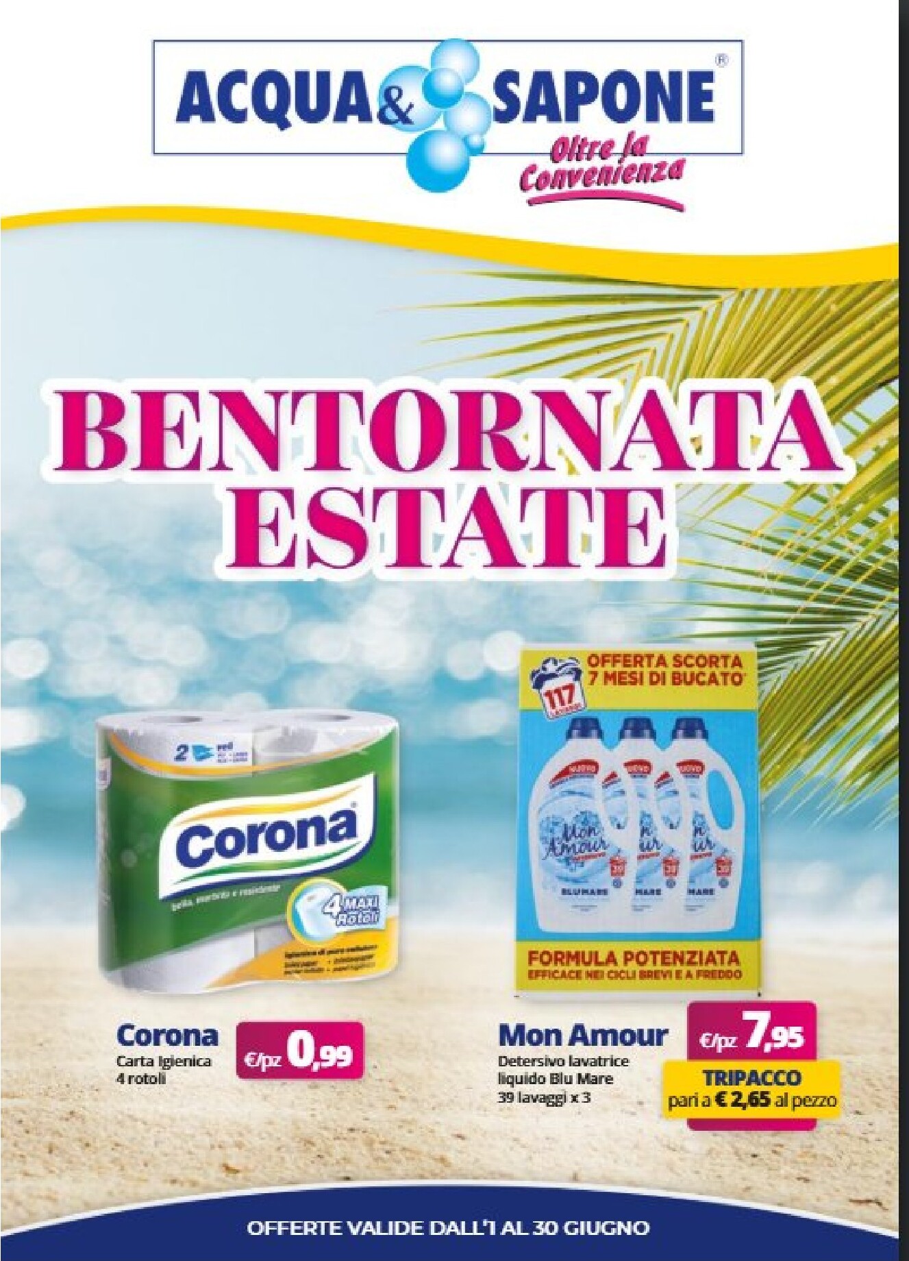 acqua-e-sapone - Volantino attuale di Acqua e Sapone valido dal lunedì 01/06/2026 al martedì 30/06/2026