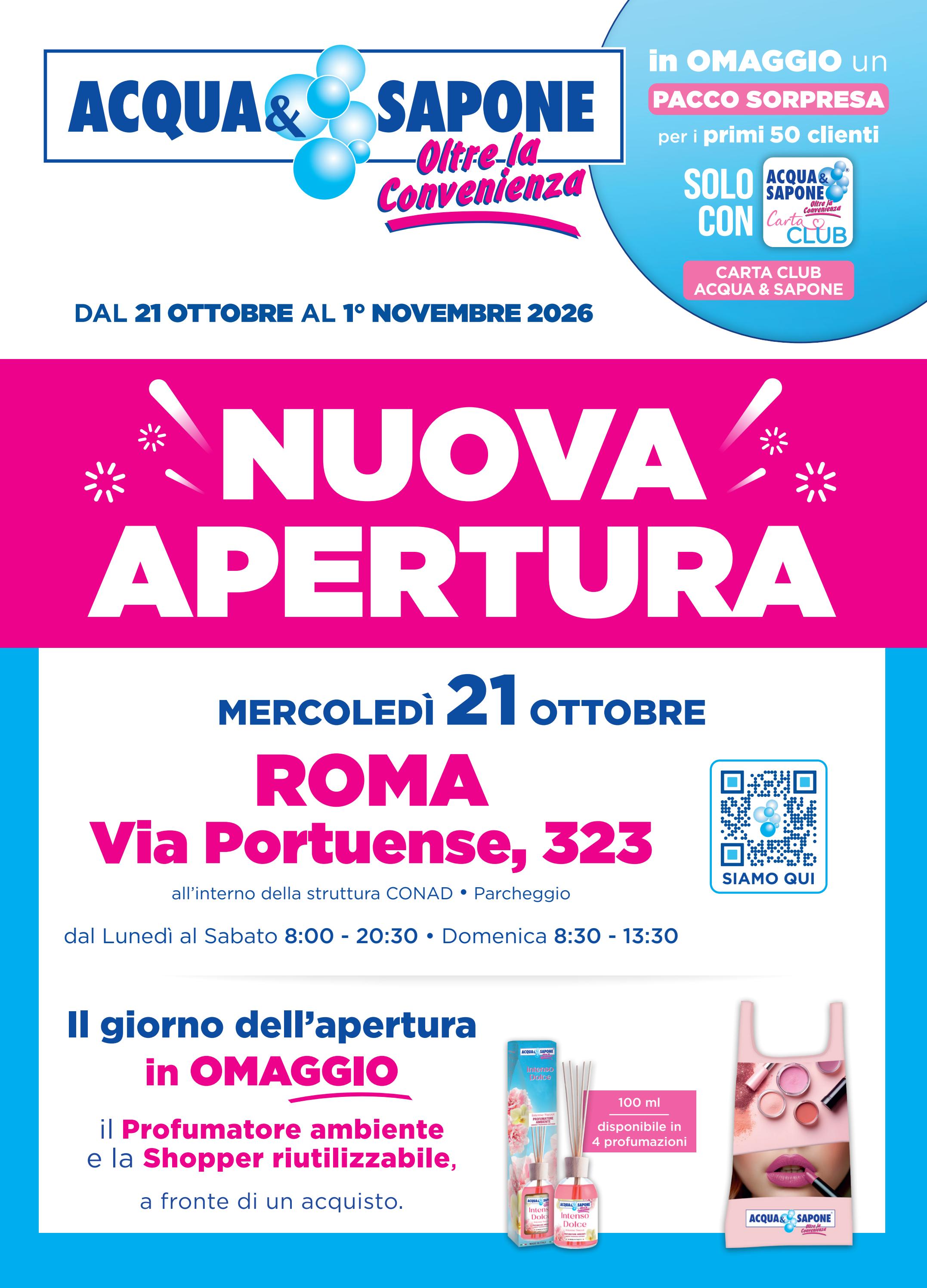 acqua-e-sapone - Volantino futuro Acqua e Sapone - Nuova Apertura Roma valido dal mercoledì 21/10/2026 al domenica 01/11/2026
