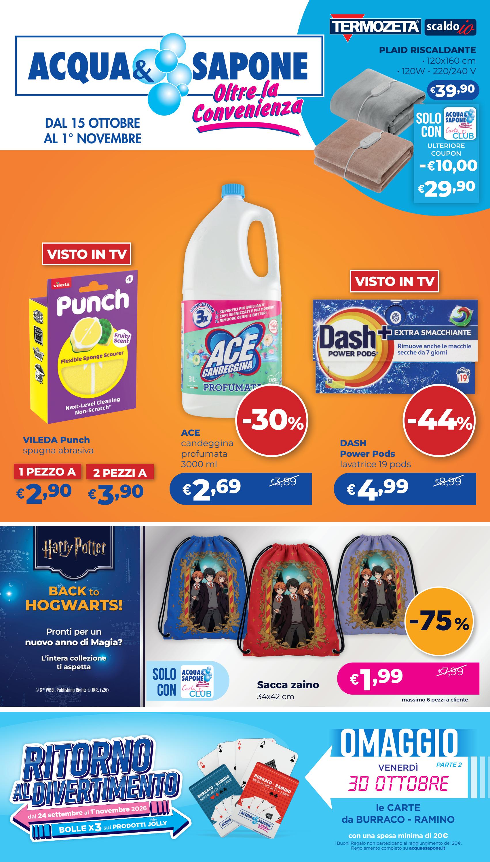 acqua-e-sapone - Volantino attuale di Acqua e Sapone - Ritorno al divertimento valido dal giovedì 15/10/2026 al domenica 01/11/2026