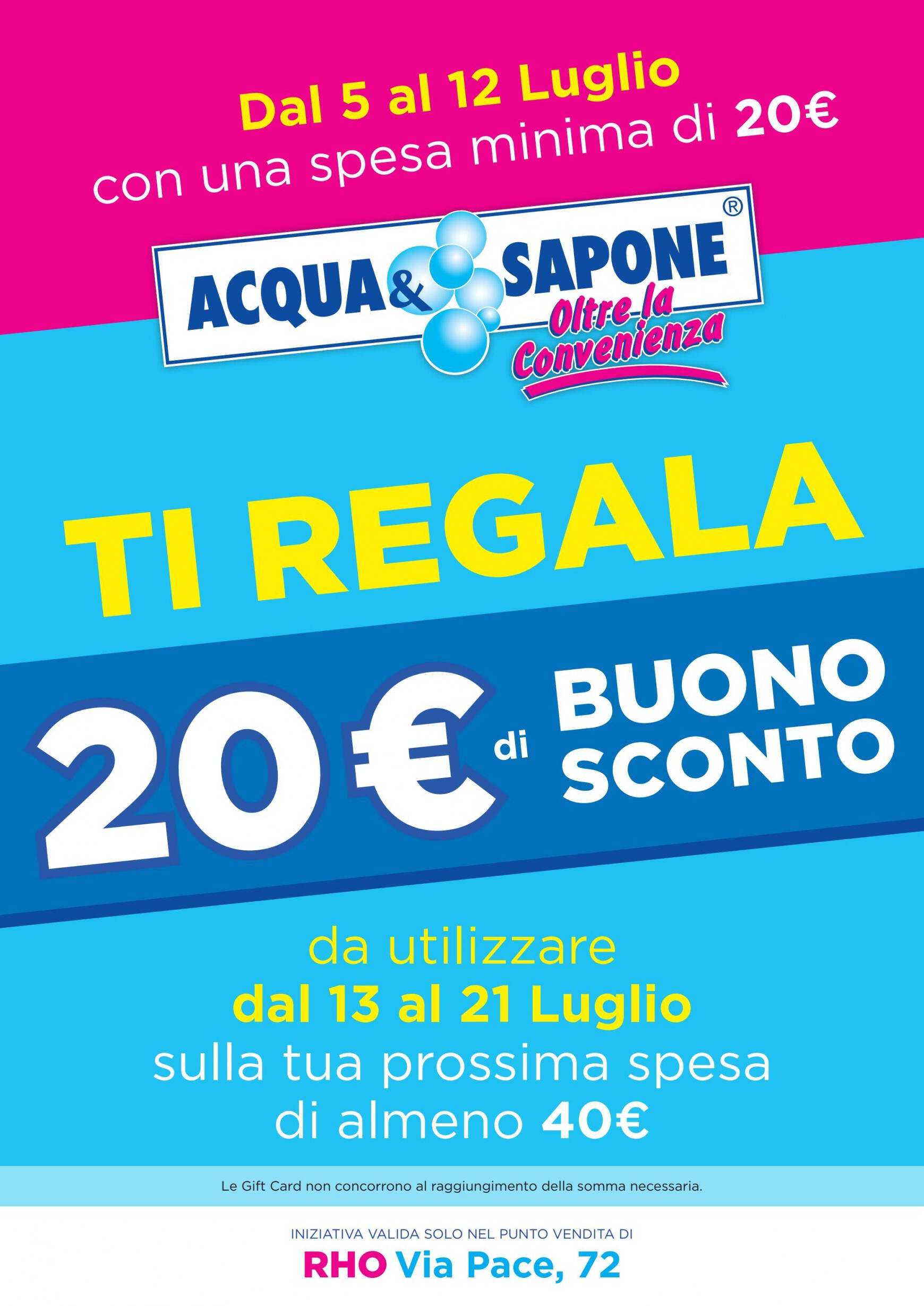 acqua-e-sapone - Nuovo volantino Acqua e Sapone - RHO Via Pace 05.07. - 12.07. - page: 1