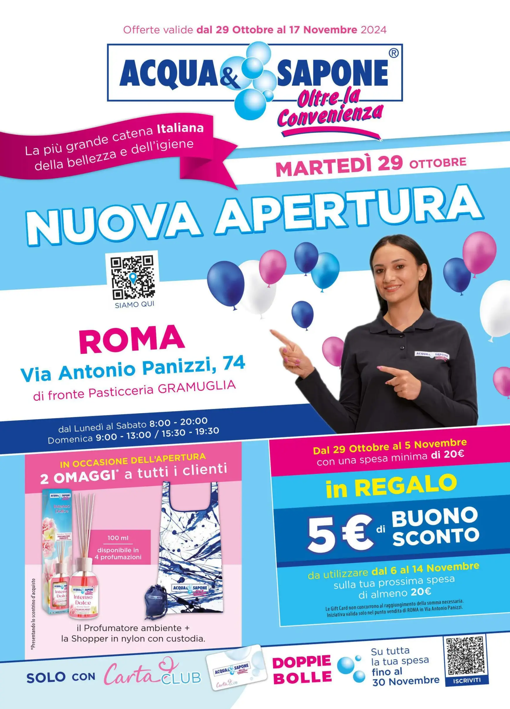 acqua-e-sapone - Volantino Acqua e Sapone - Volantino nuova apertura Roma valido dal 29.10. al 17.11.