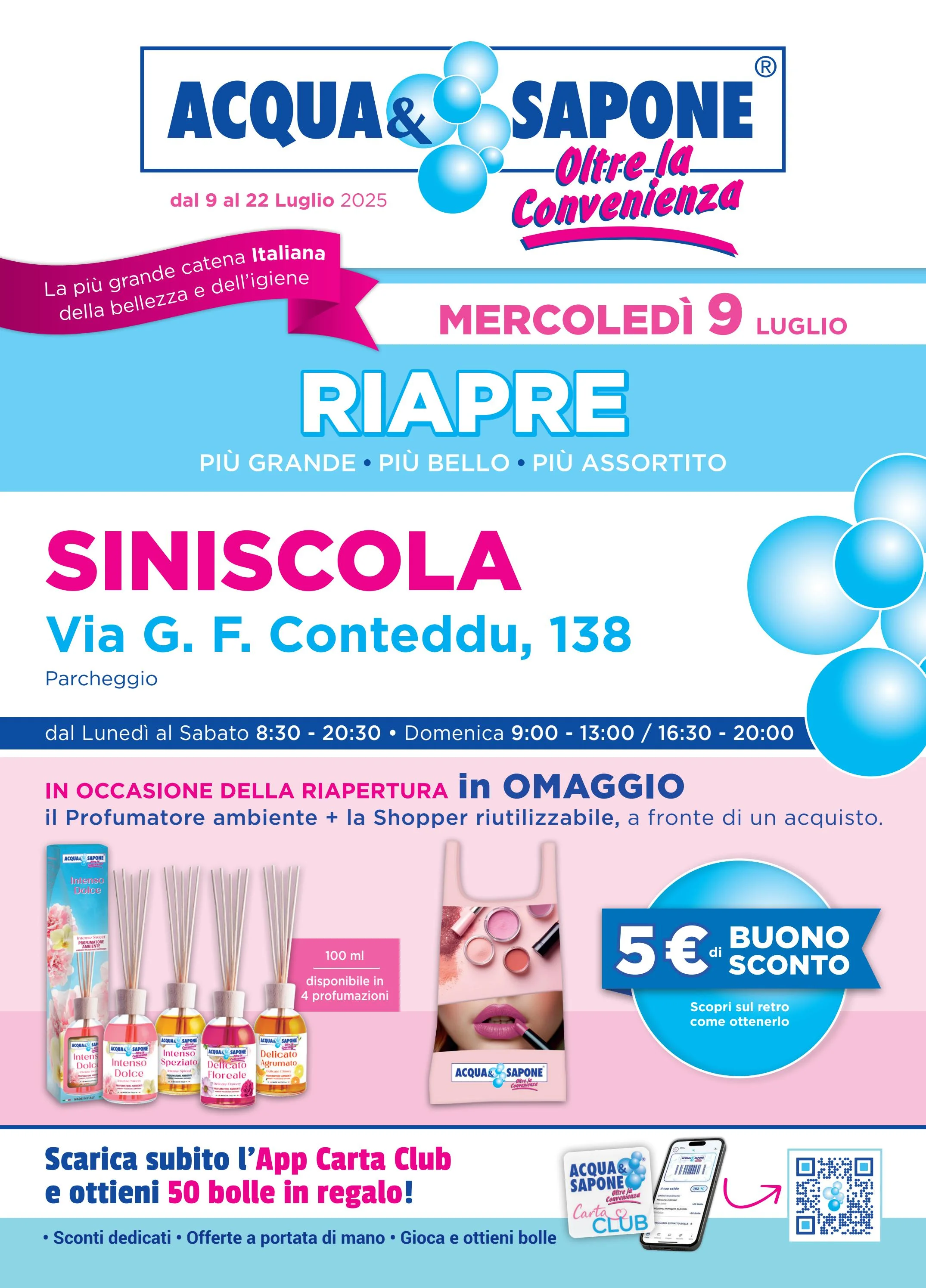 acqua-e-sapone - Volantino Acqua e Sapone - Siniscola valido dal 09/07 al 22/07
