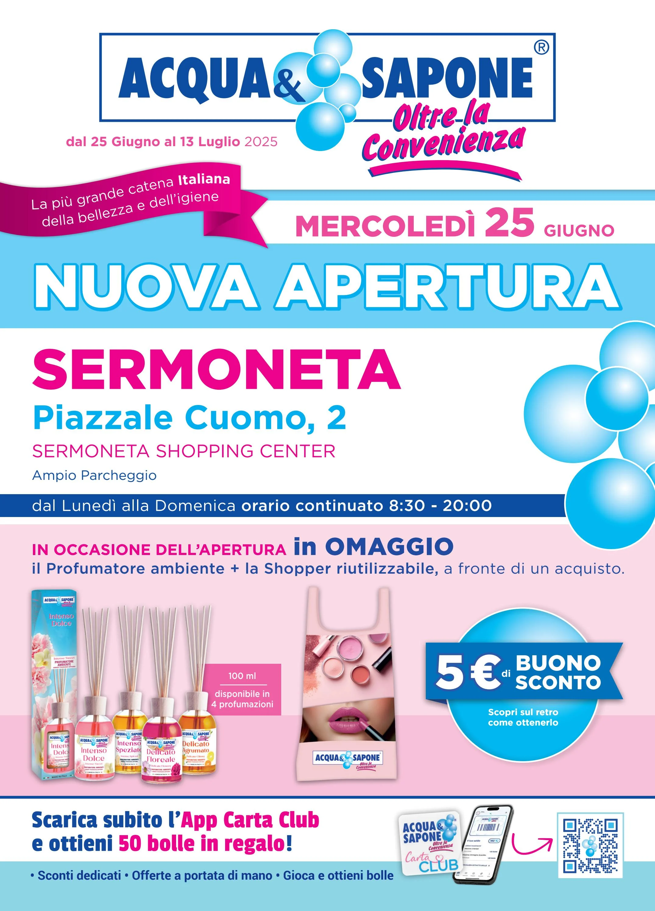 acqua-e-sapone - Volantino Acqua e Sapone - Sermoneta valido dal 25/06 al 13/07