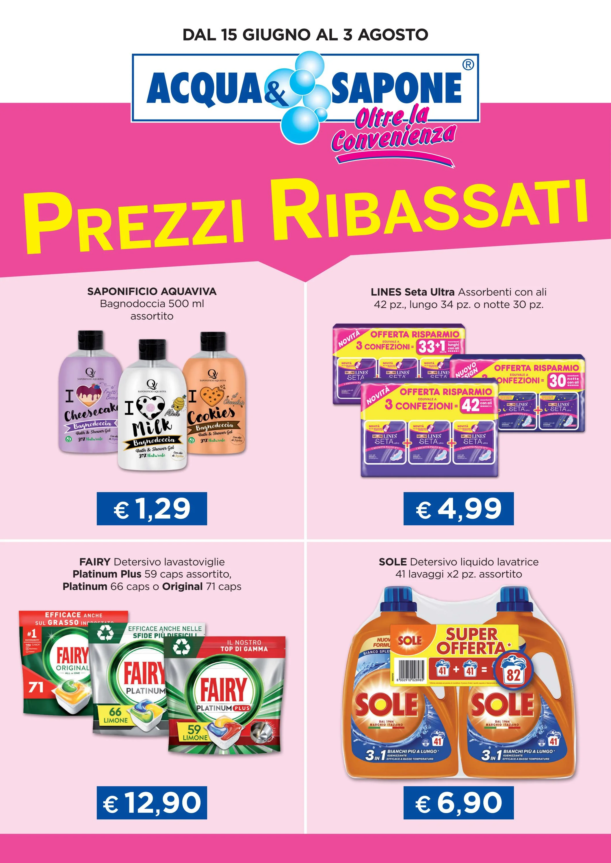 acqua-e-sapone - Volantino Acqua e Sapone - Prezzi Ribassati valido dal 15/06 al 03/08