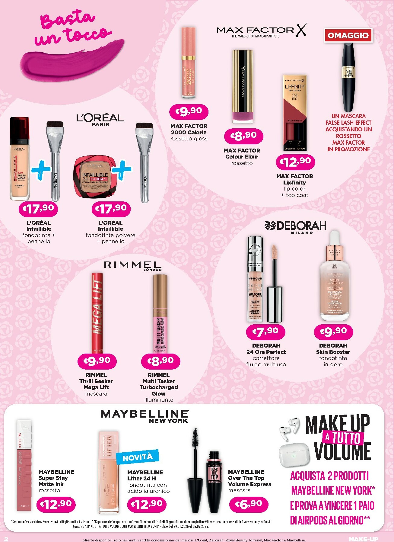 acqua-e-sapone - Volantino Acqua e Sapone - Abruzzo, Basilicata, Campania, Calabria, Lazio, Liguria, Lombardia, Marche, Molise, Piemonte, Puglia, Sardegna, Valle d’Aosta e Arezzo valido dal 05/02/2026 al 25/02/2026 - page: 2
