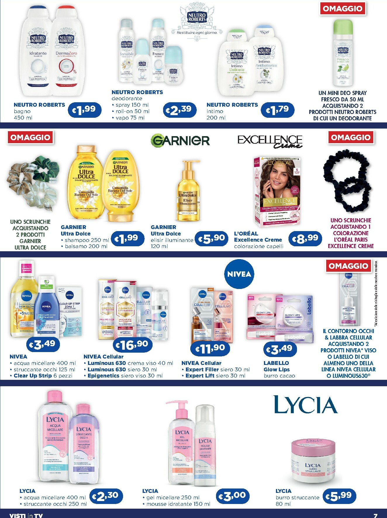 acqua-e-sapone - Volantino Acqua e Sapone - Abruzzo, Basilicata, Campania, Calabria, Lazio, Liguria, Lombardia, Marche, Molise, Piemonte, Puglia, Sardegna, Valle d’Aosta e Arezzo valido dal 05/02/2026 al 25/02/2026 - page: 7