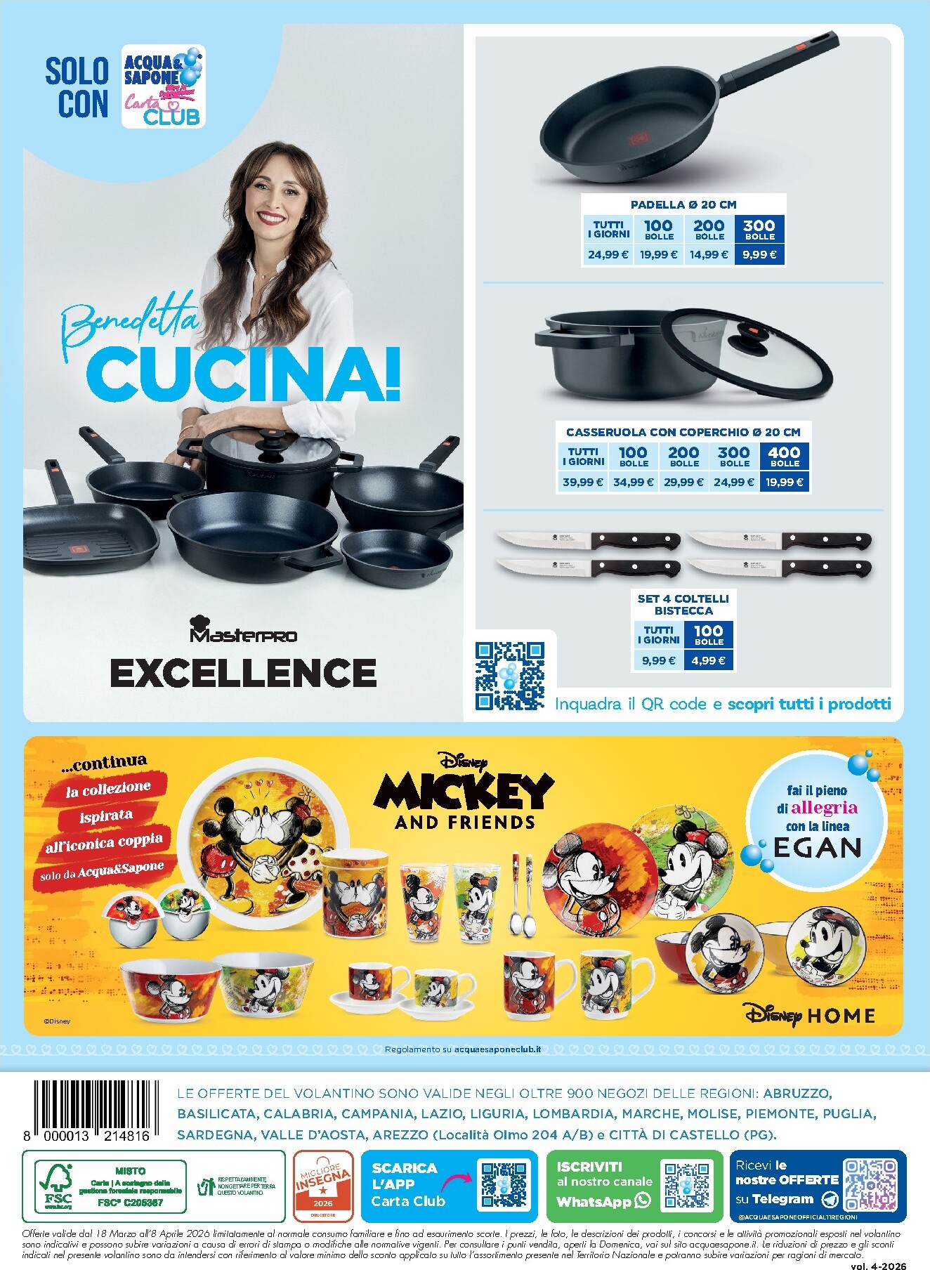 acqua-e-sapone - Volantino Acqua e Sapone - Abruzzo, Basilicata, Campania, Calabria, Lazio, Liguria, Lombardia, Marche, Molise, Piemonte, Puglia, Sardegna e Valle d’Aosta valido dal 18/03/2026 al 08/04/2026 - page: 16