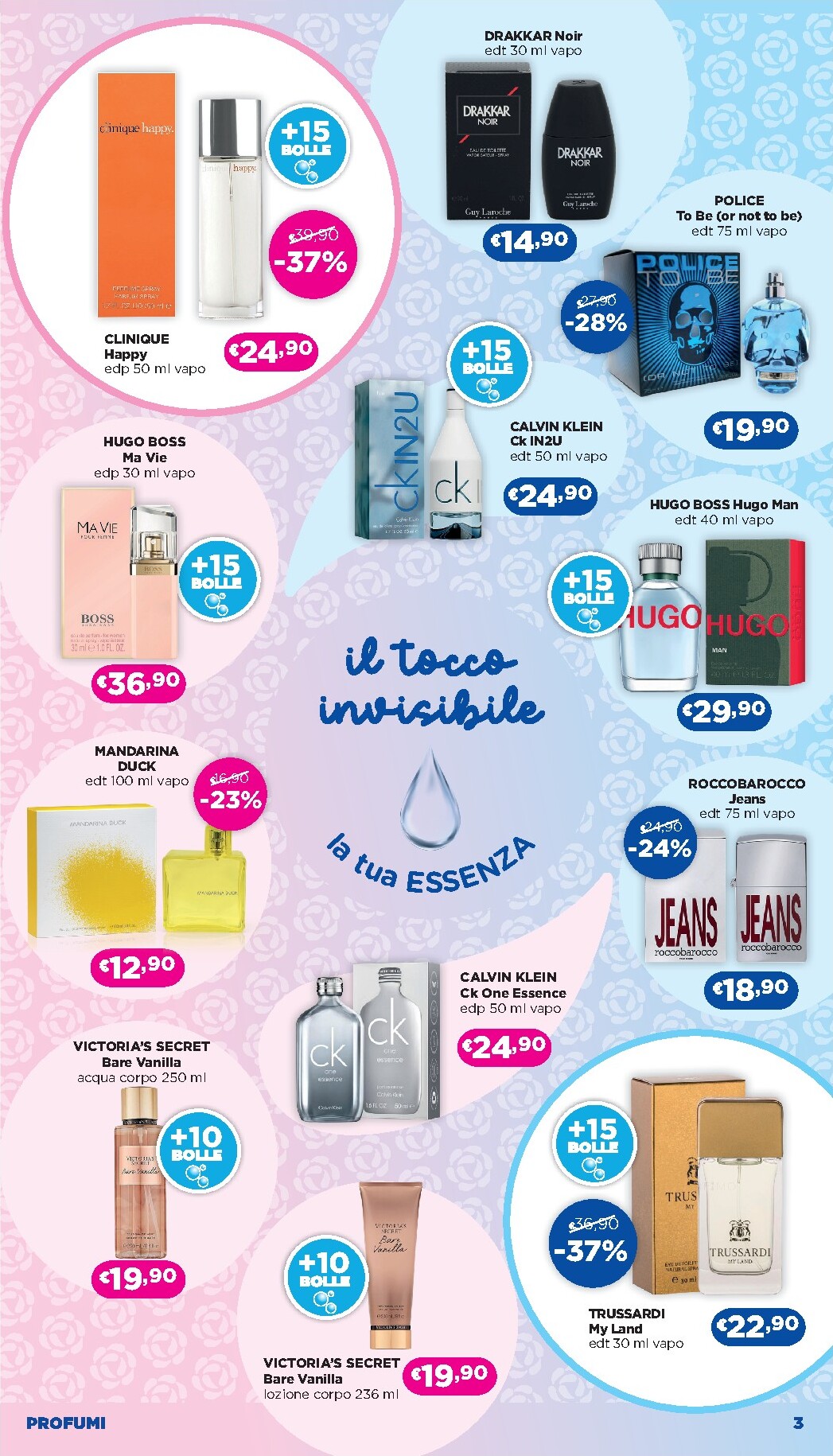 acqua-e-sapone - Volantino futuro Acqua e Sapone - Abruzzo, Basilicata, Campania, Calabria, Lazio, Liguria, Lombardia, Marche, Molise, Piemonte, Puglia, Sardegna e Valle d’Aosta valido dal giovedì 09/04/2026 al mercoledì 29/04/2026 - page: 3