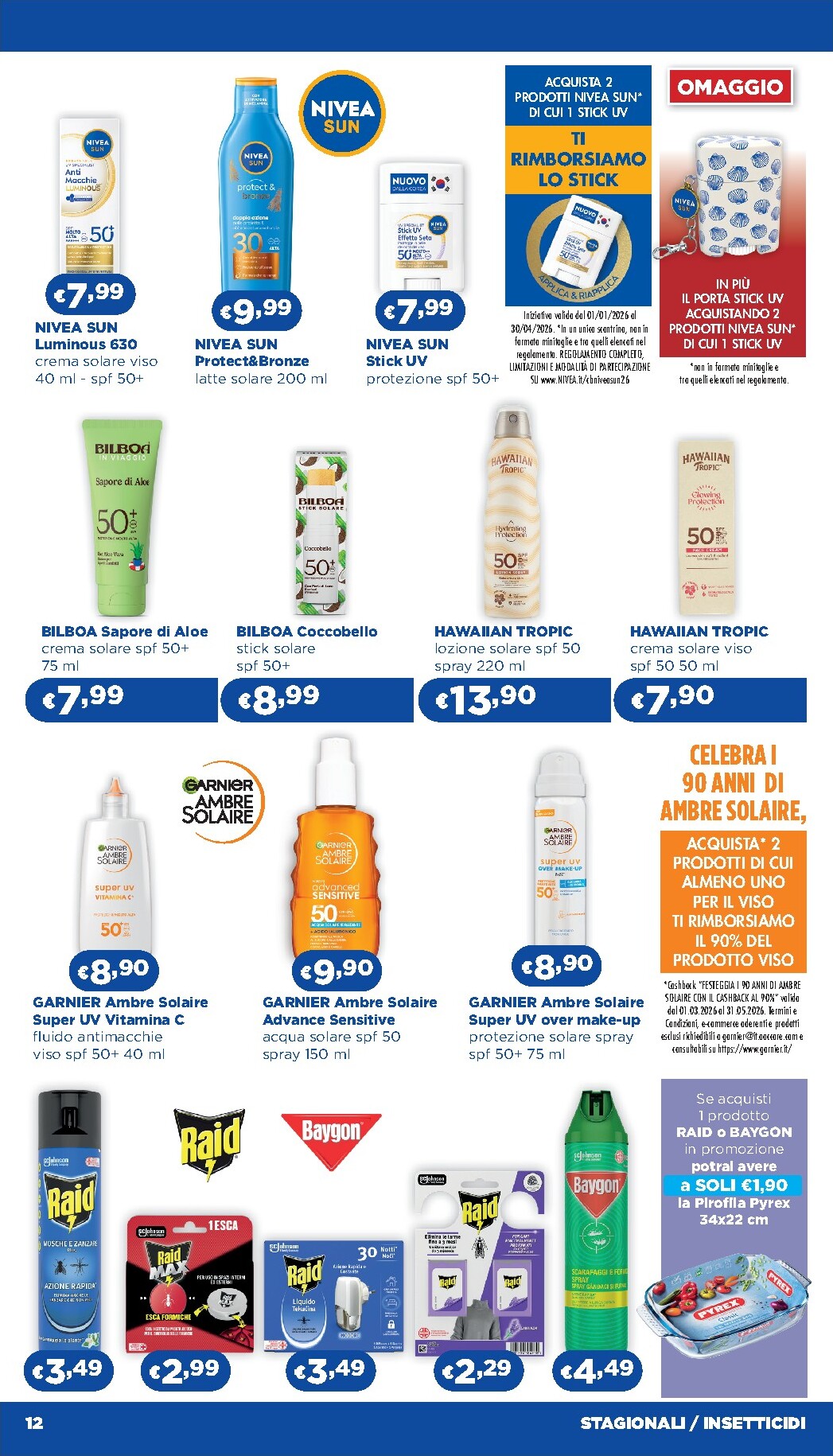 acqua-e-sapone - Volantino futuro Acqua e Sapone - Abruzzo, Basilicata, Campania, Calabria, Lazio, Liguria, Lombardia, Marche, Molise, Piemonte, Puglia, Sardegna e Valle d’Aosta valido dal giovedì 09/04/2026 al mercoledì 29/04/2026 - page: 12