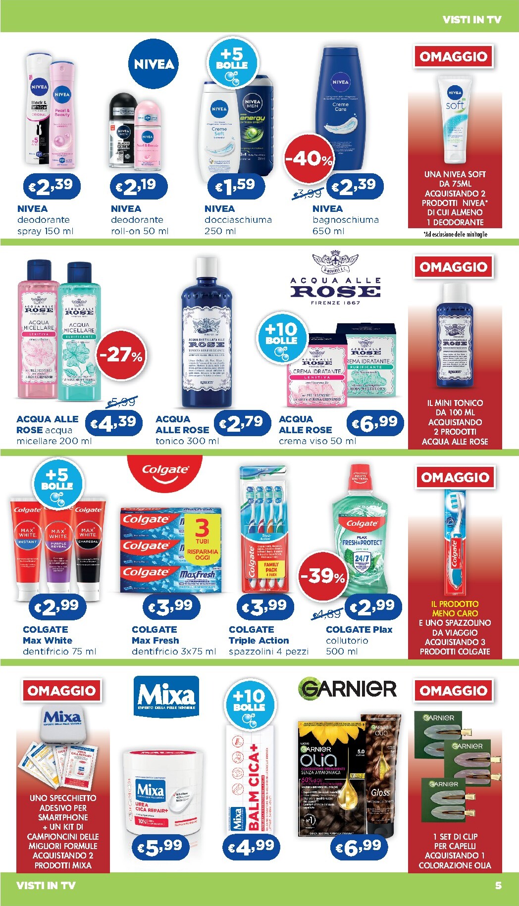 acqua-e-sapone - Volantino futuro Acqua e Sapone - Abruzzo, Basilicata, Campania, Calabria, Lazio, Liguria, Lombardia, Marche, Molise, Piemonte, Puglia, Sardegna e Valle d’Aosta valido dal giovedì 09/04/2026 al mercoledì 29/04/2026 - page: 5