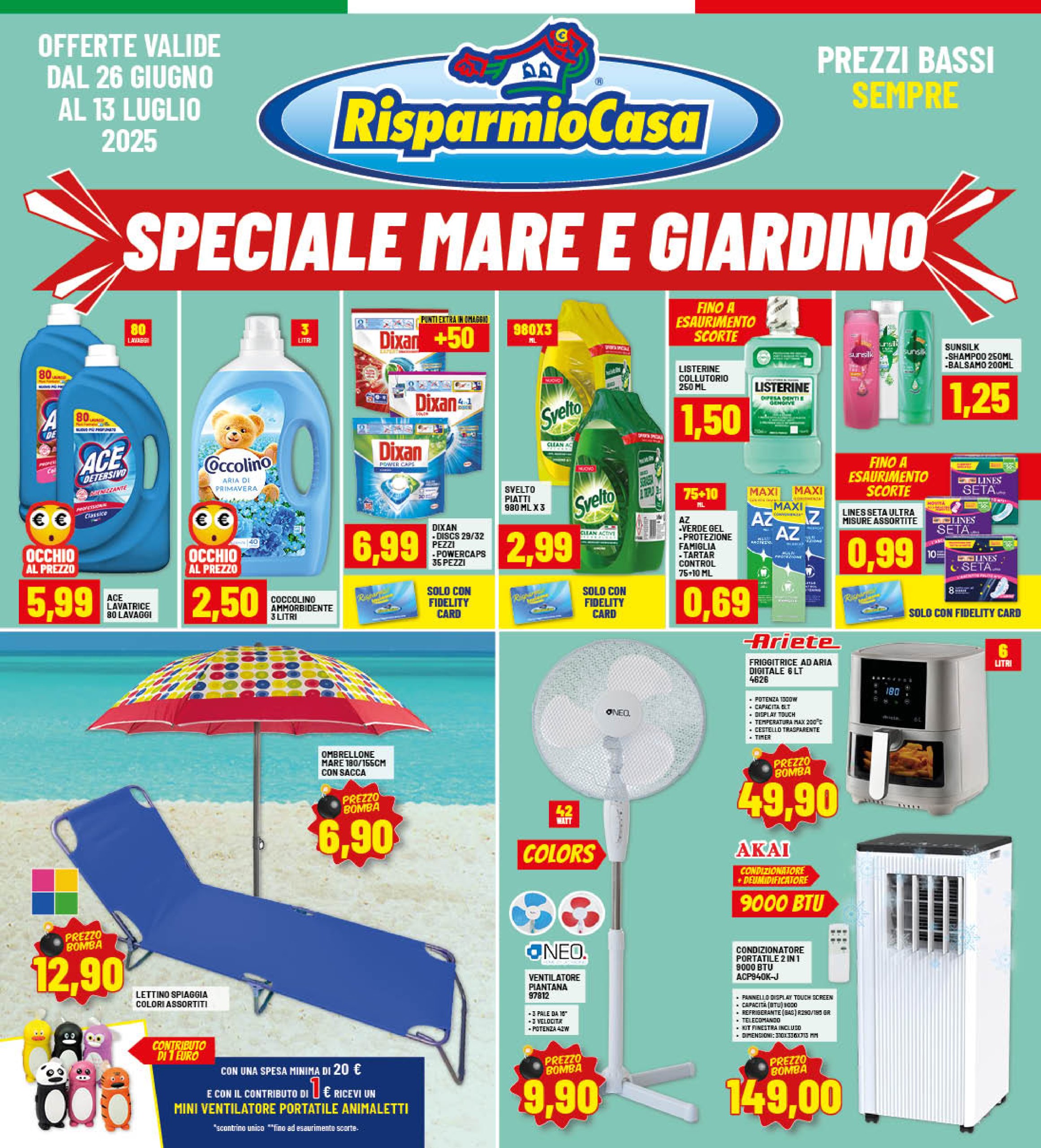 risparmio-casa - Volantino Risparmio Casa valido dal 26/06 al 13/07