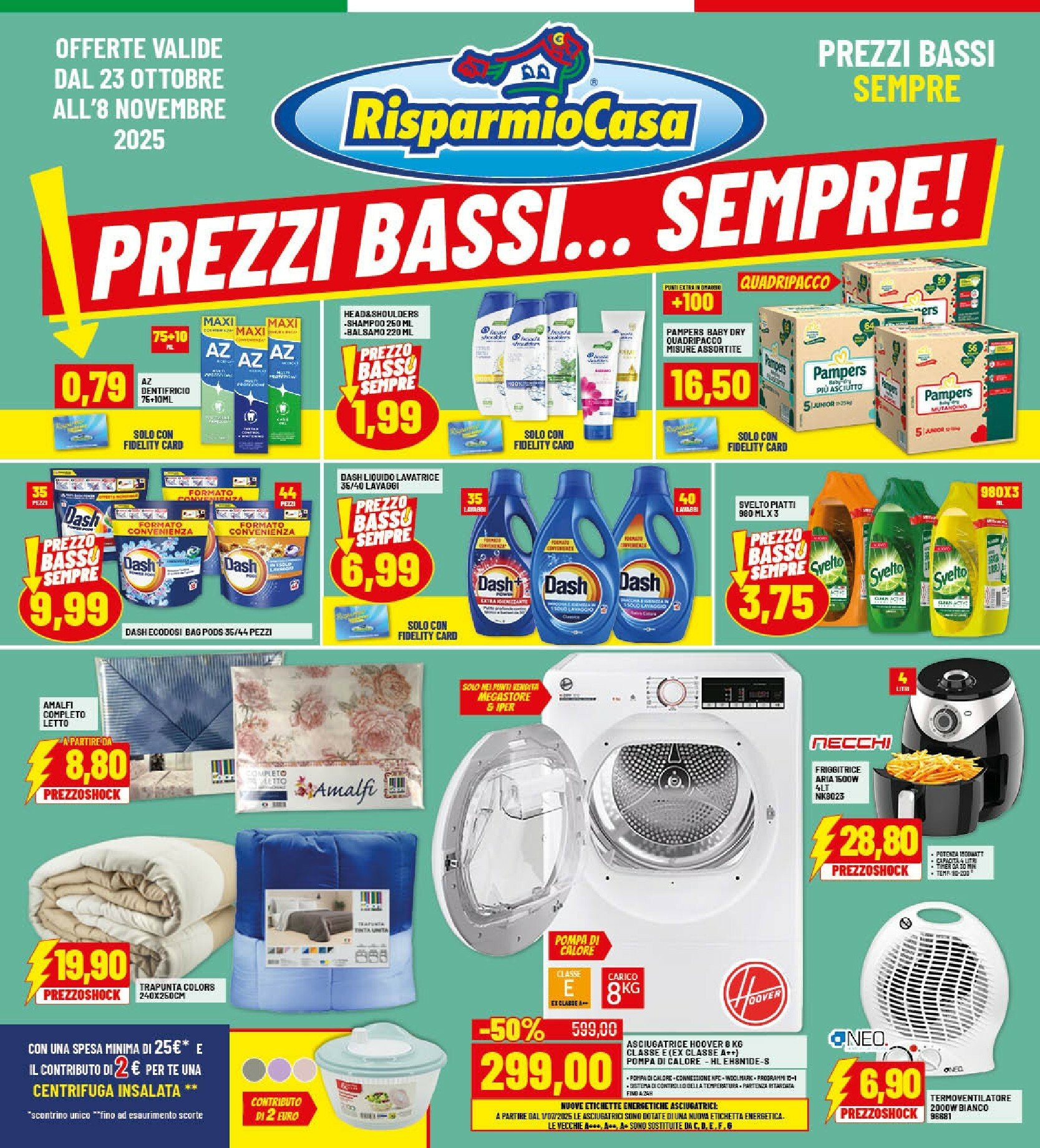 risparmio-casa - Volantino Risparmio Casa valido dal 23/10 al 08/11