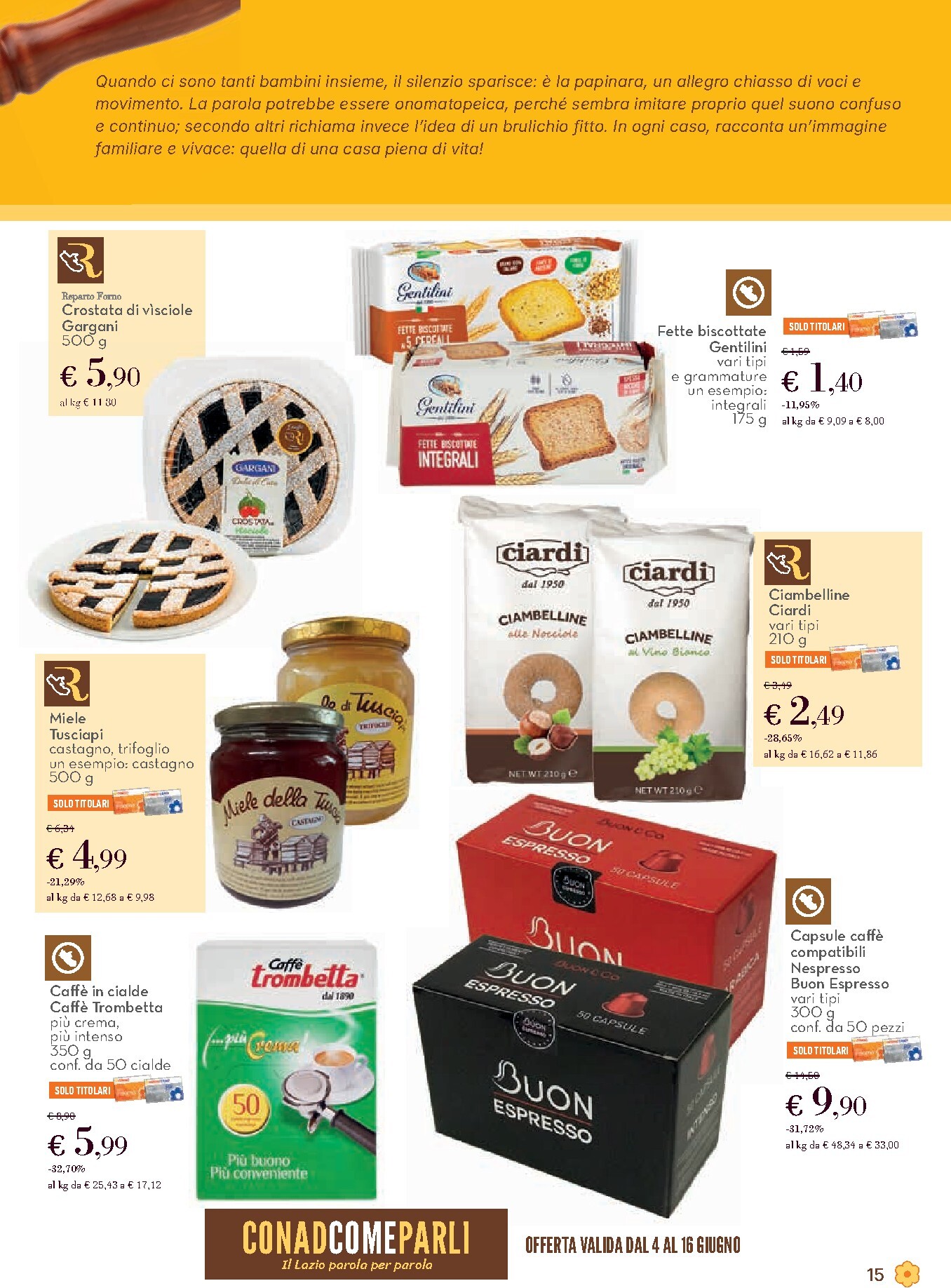conad - Volantino Conad - Battilonta per la prossima settimana dal giovedì 04/06/2026 al martedì 16/06/2026 - page: 15