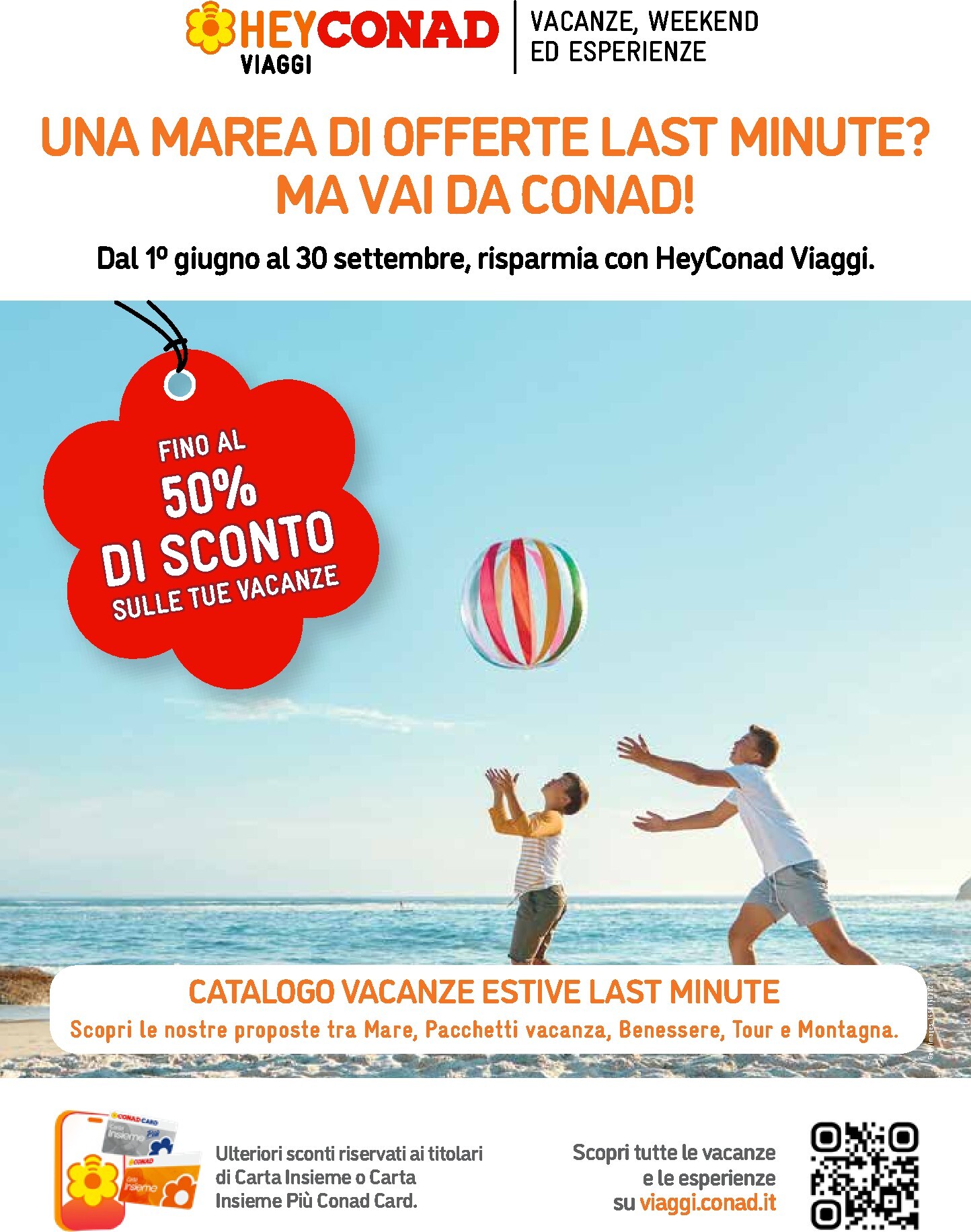conad - Volantino Conad - HeyConad Viaggi per la prossima settimana dal lunedì 01/06/2026 al mercoledì 30/09/2026