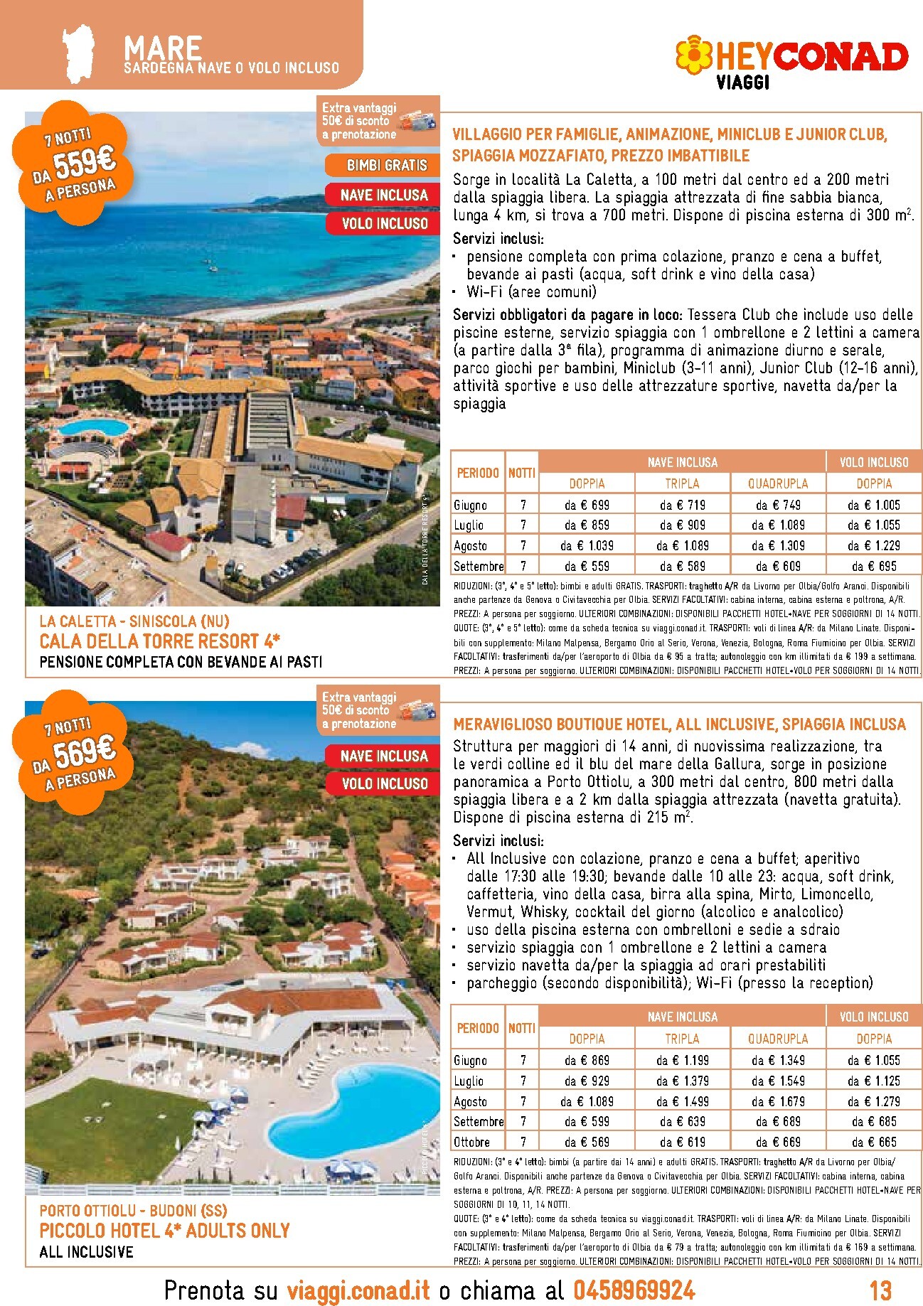 conad - Volantino Conad - HeyConad Viaggi per la prossima settimana dal lunedì 01/06/2026 al mercoledì 30/09/2026 - page: 13