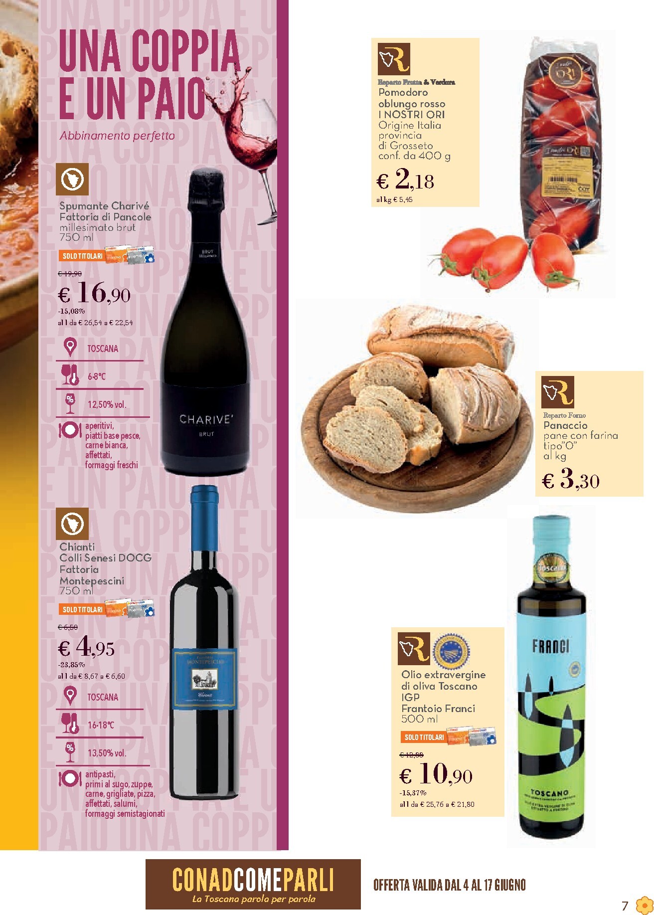 conad - Volantino futuro Conad - Romaiòlo valido dal giovedì 04/06/2026 al mercoledì 17/06/2026 - page: 7