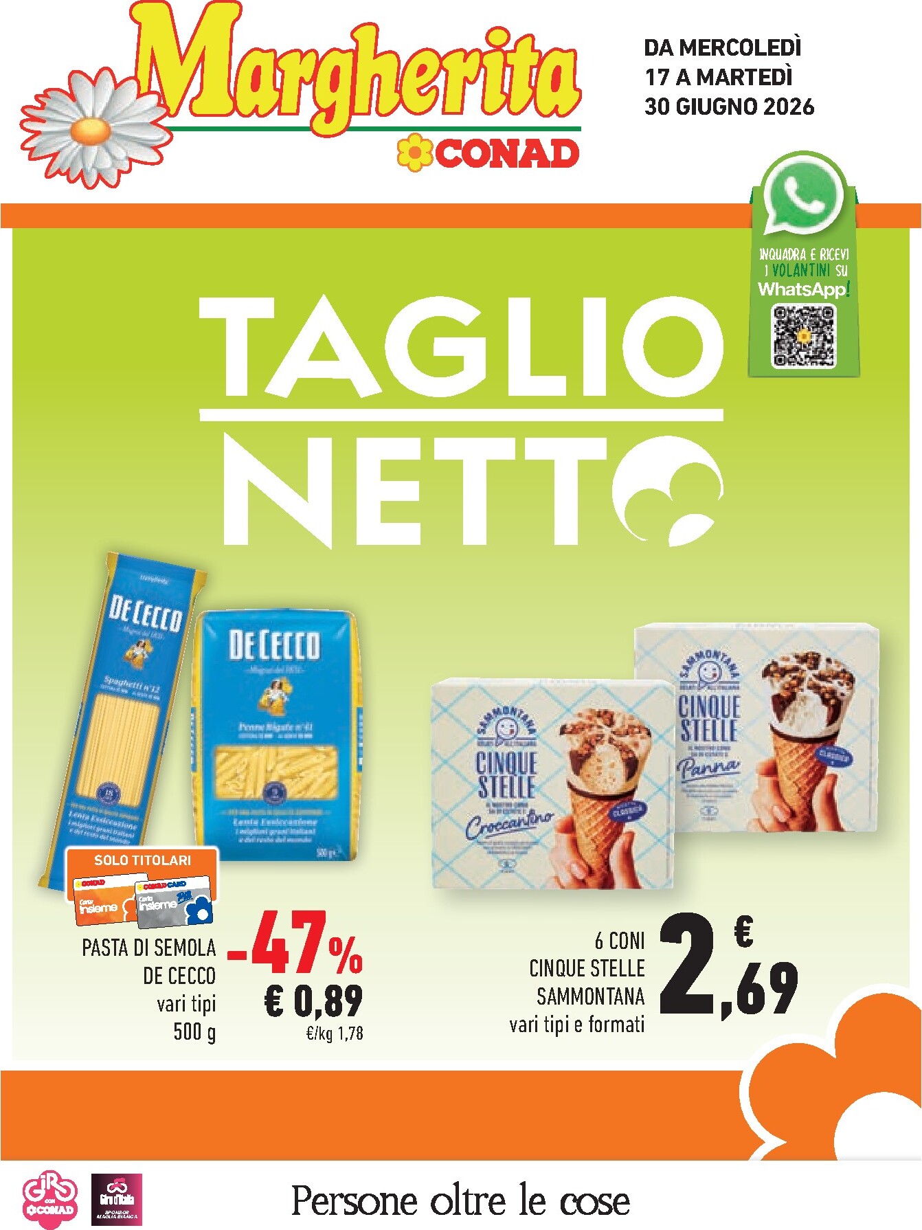 conad - Volantino futuro Conad - Margherita valido dal mercoledì 17/06/2026 al martedì 30/06/2026