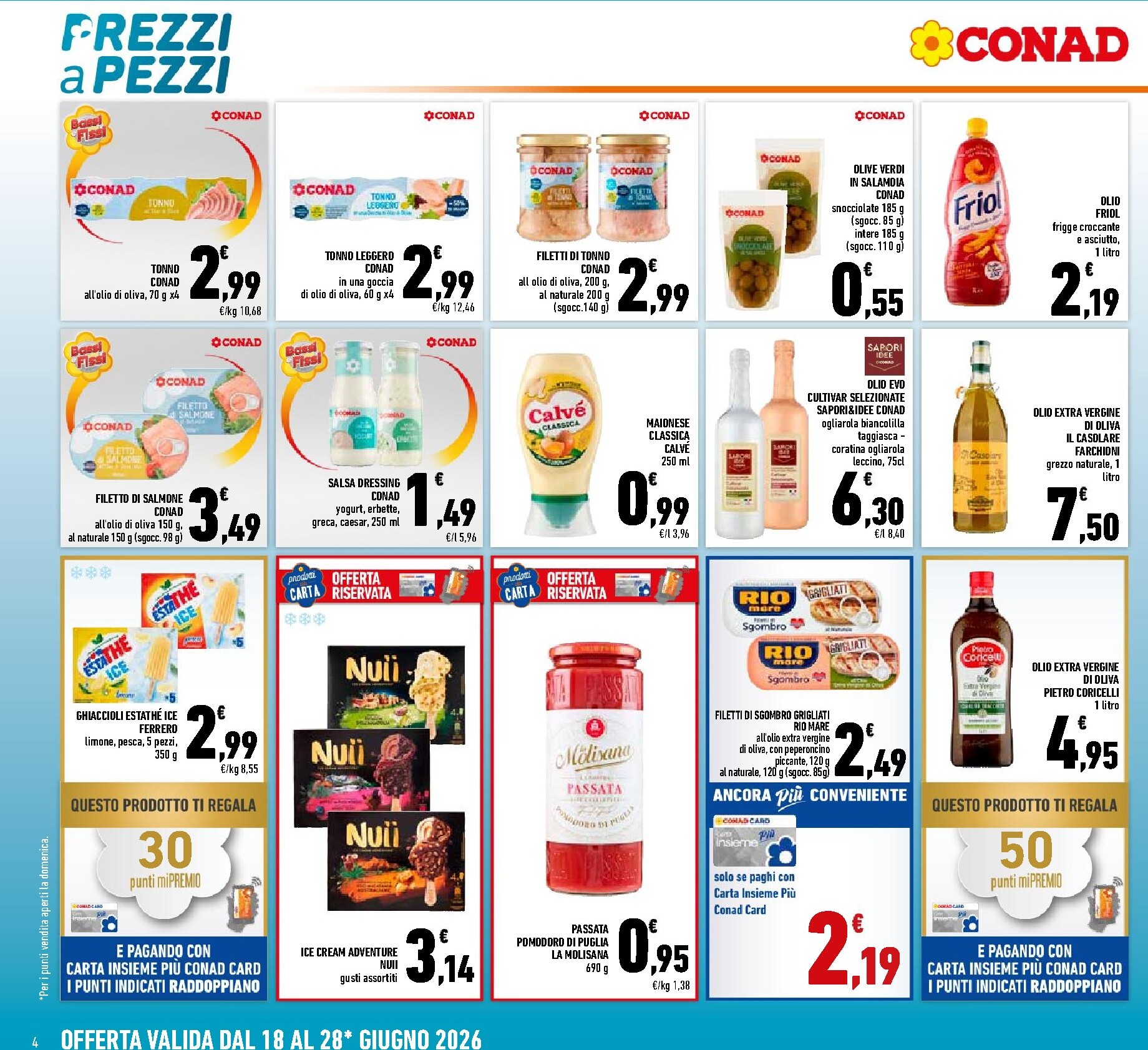 conad - Volantino attuale di Conad valido dal giovedì 18/06/2026 al domenica 28/06/2026 - page: 4