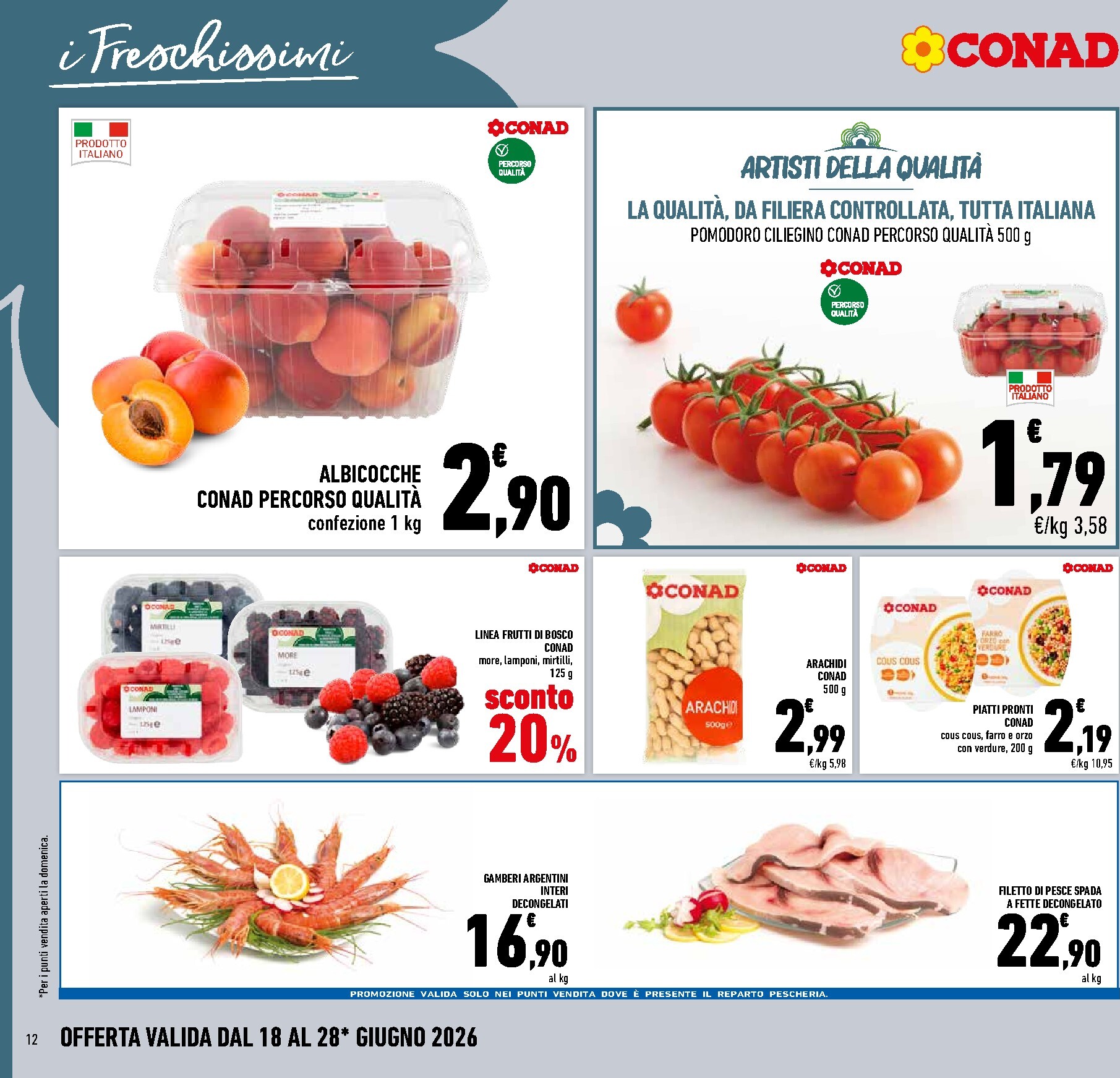 conad - Volantino attuale di Conad valido dal giovedì 18/06/2026 al domenica 28/06/2026 - page: 12