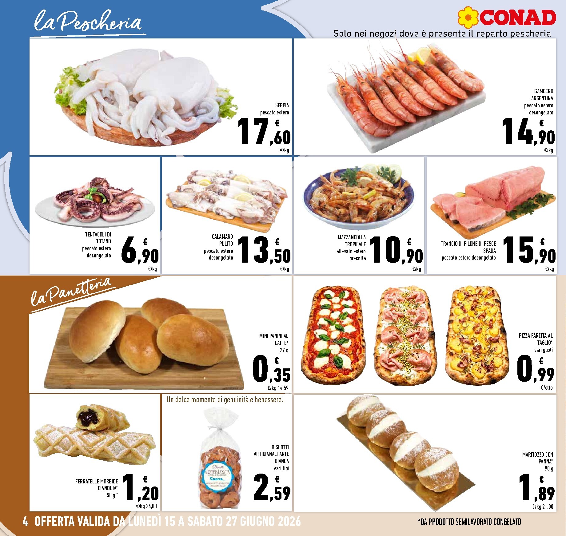 conad - Volantino attuale di Conad - Super Risparmio valido dal lunedì 15/06/2026 al sabato 27/06/2026 - page: 4
