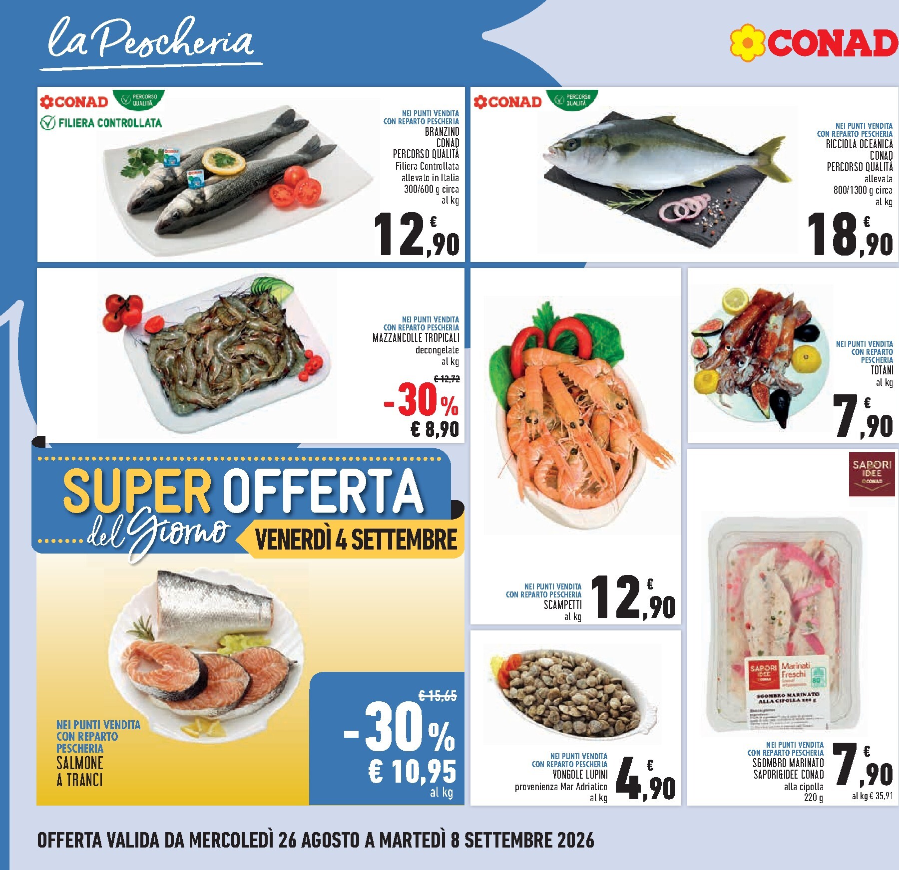 conad - Volantino Conad per la prossima settimana dal mercoledì 26/08/2026 al martedì 08/09/2026 - page: 4