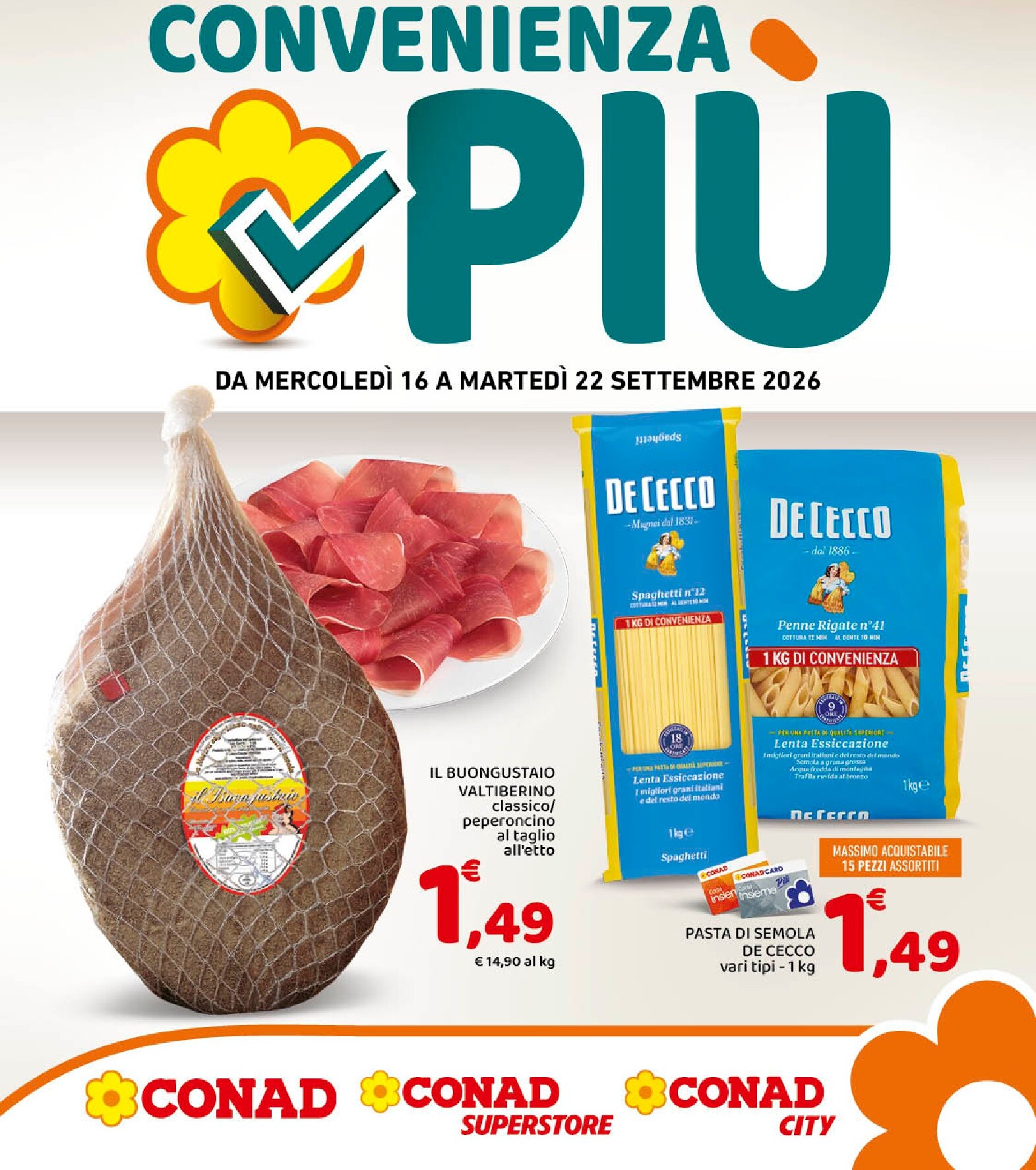 conad - Volantino attuale di Conad - Piú valido dal mercoledì 16/09/2026 al martedì 22/09/2026