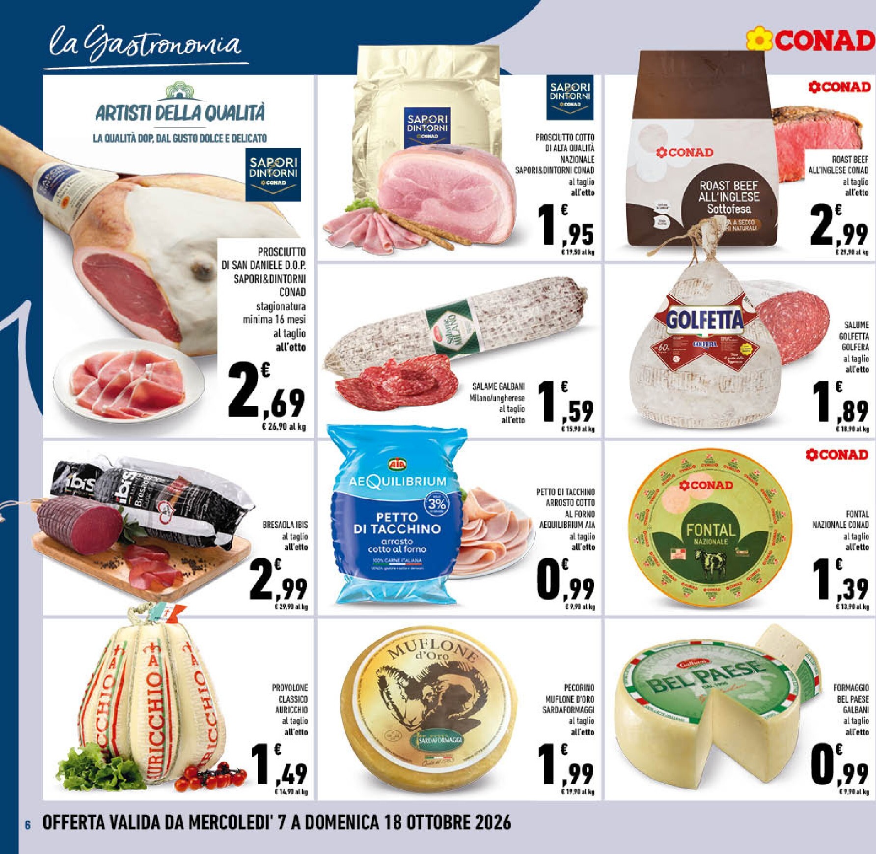 conad - Volantino futuro Conad - Frosinone, Latina, Rieti valido dal mercoledì 07/10/2026 al domenica 18/10/2026 - page: 6