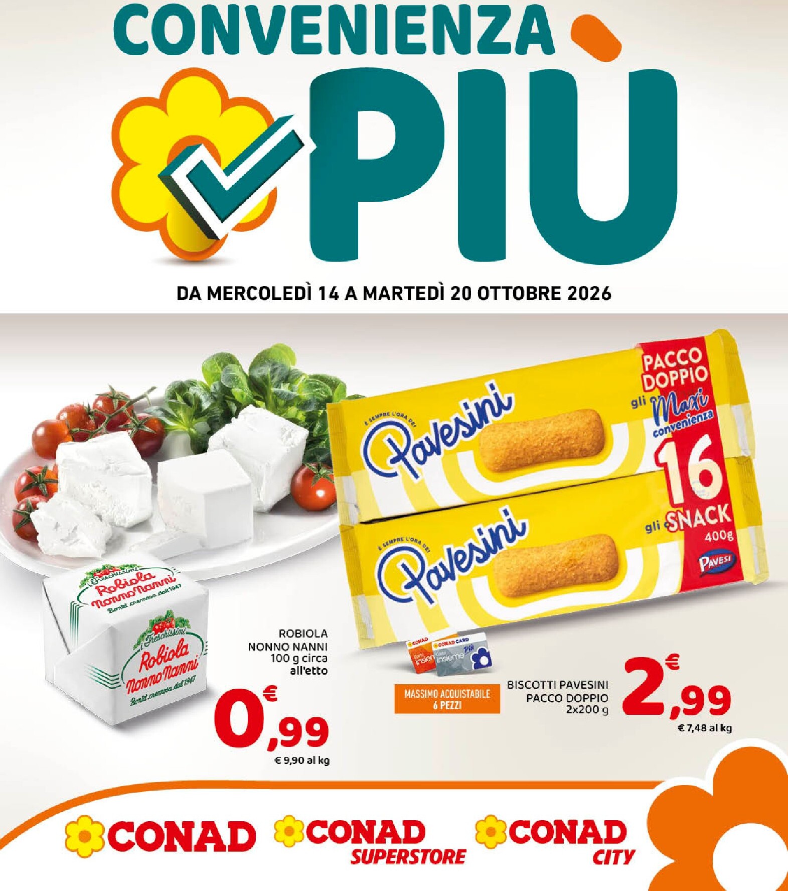 conad - Volantino futuro Conad - Convenienza Più valido dal mercoledì 14/10/2026 al martedì 20/10/2026