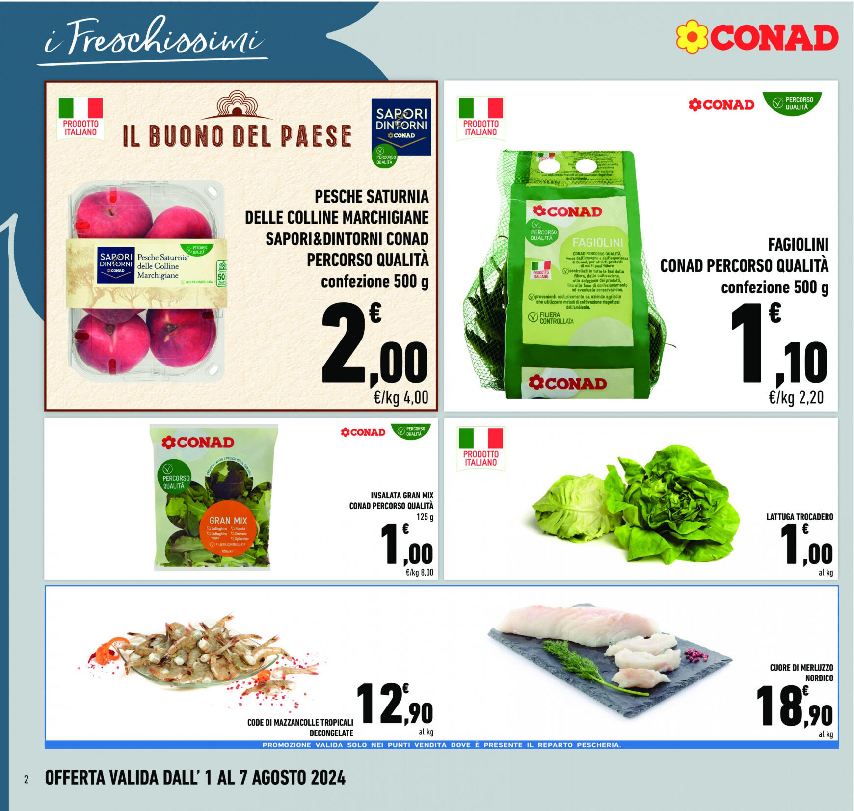 conad - Nuovo volantino Conad 01.08. - 07.08. - page: 2