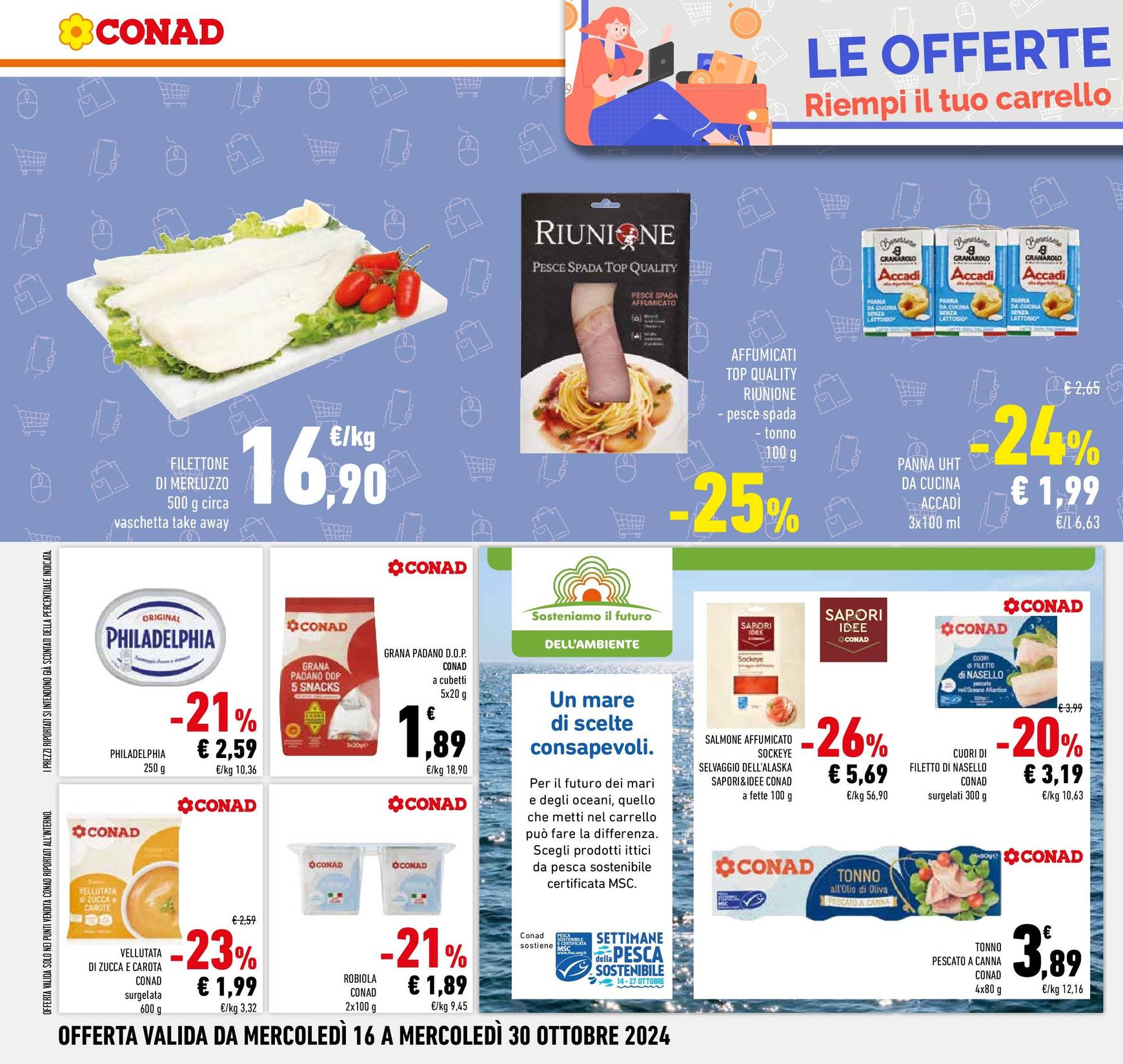 conad - Volantino Margherita Conad - Gratta fortuna valido dal 16.10. al 30.10. - page: 22