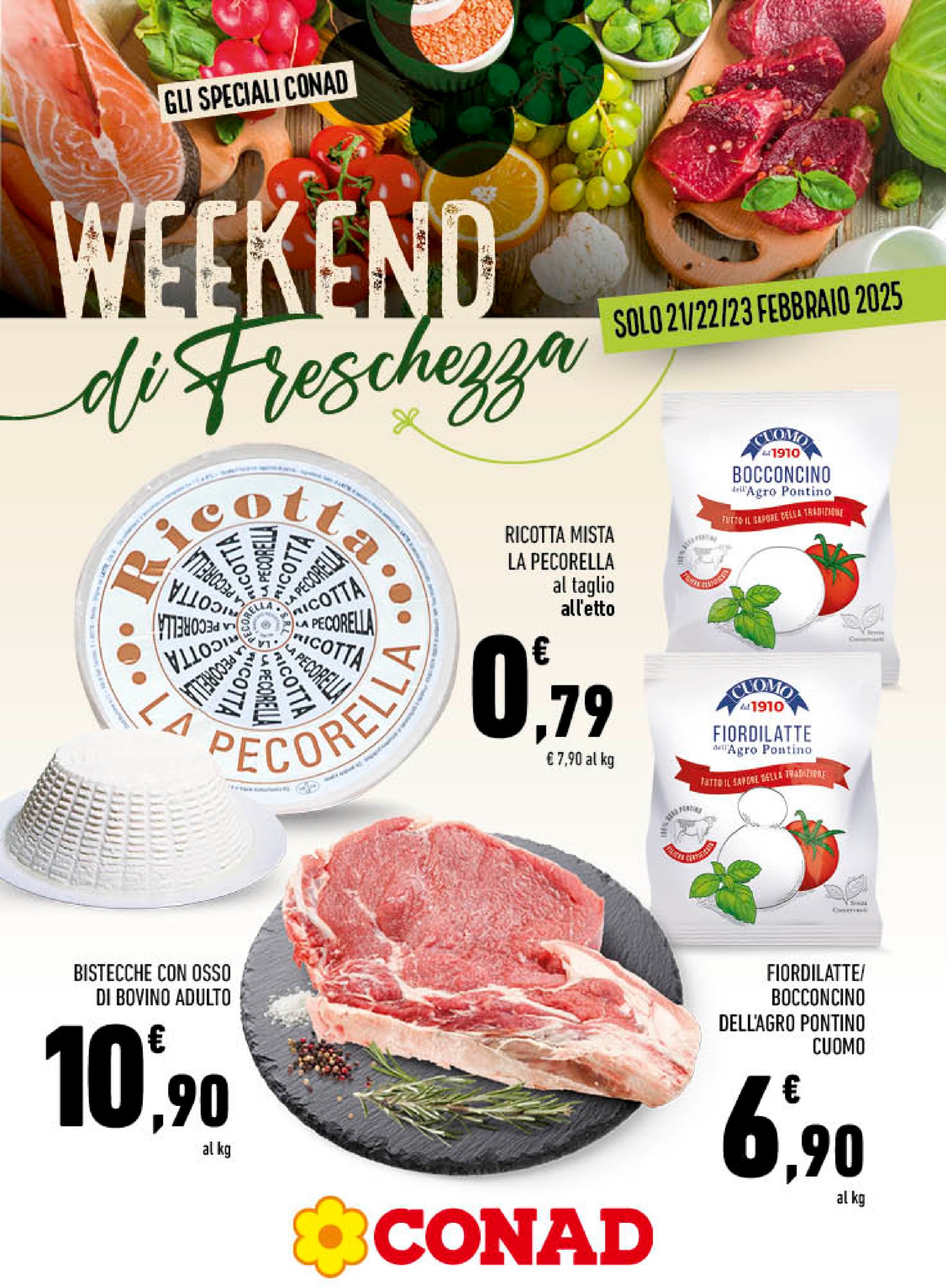 conad - Volantino Conad Superstore - Weekend di Freschezza valido dal 21/02 al 23/02