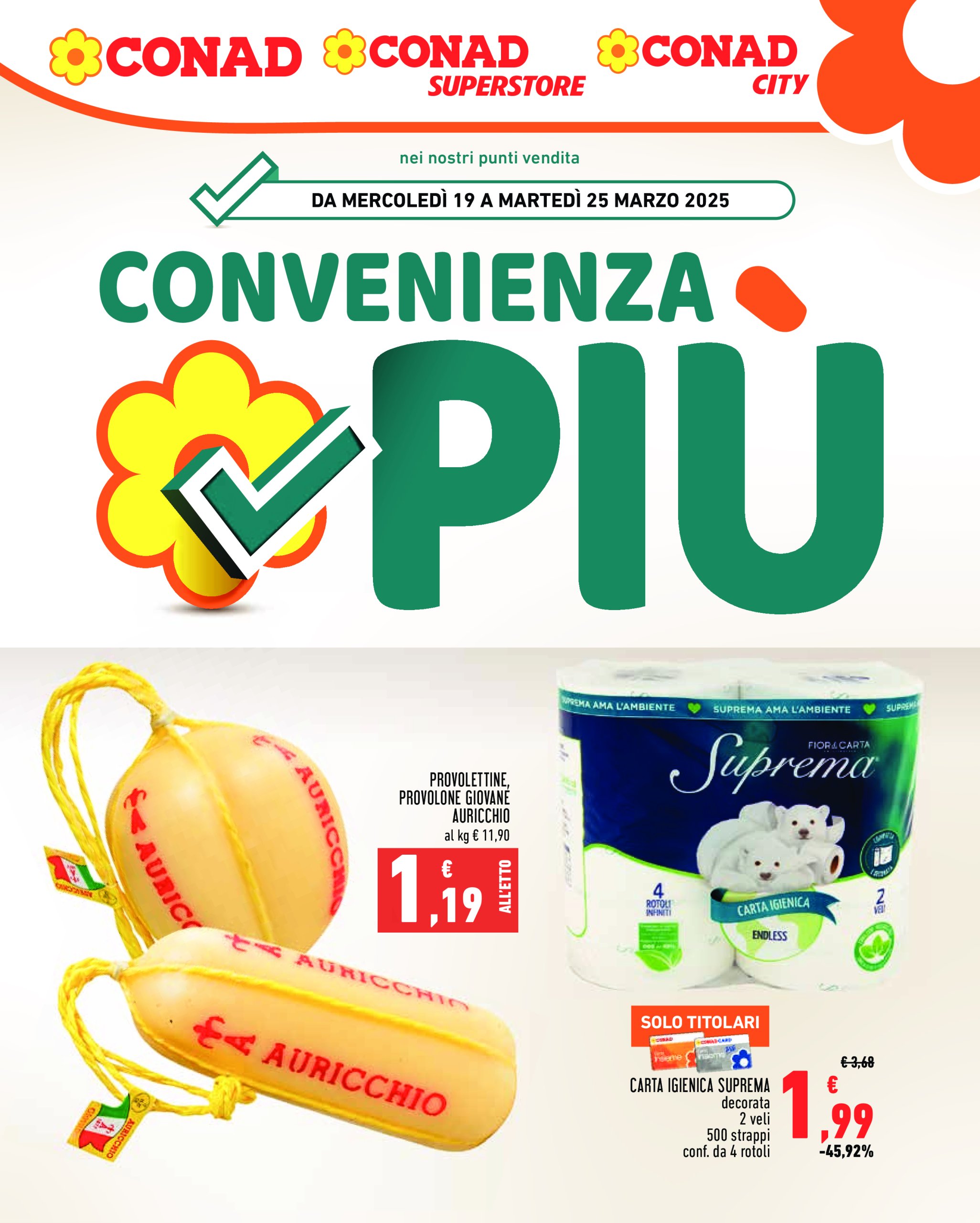 conad - Volantino Conad - Convenienza Piú valido dal 19/03 al 25/03