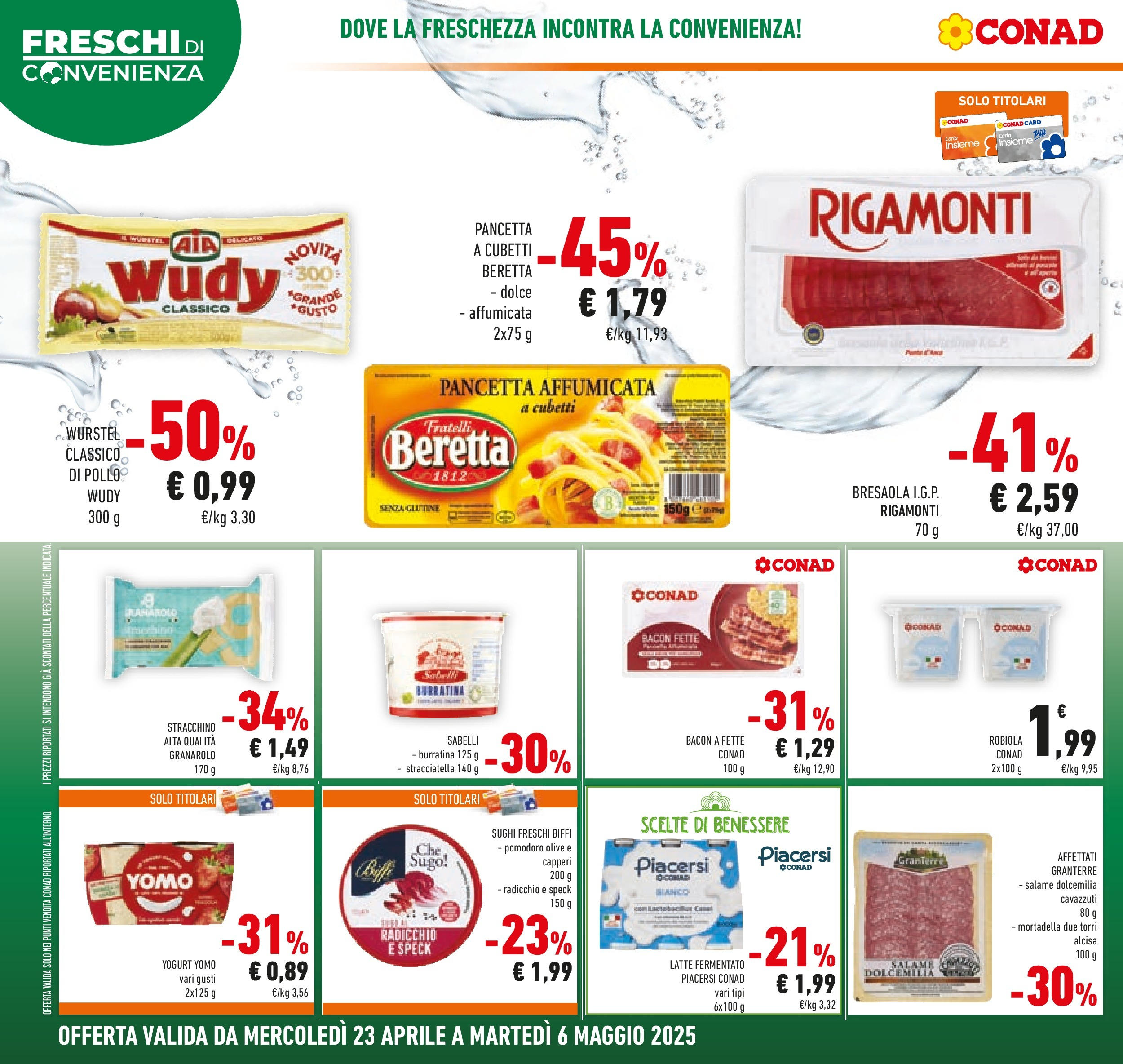 conad - Volantino Conad - Freschi di convenienza valido dal 23/04 al 06/05 - page: 10