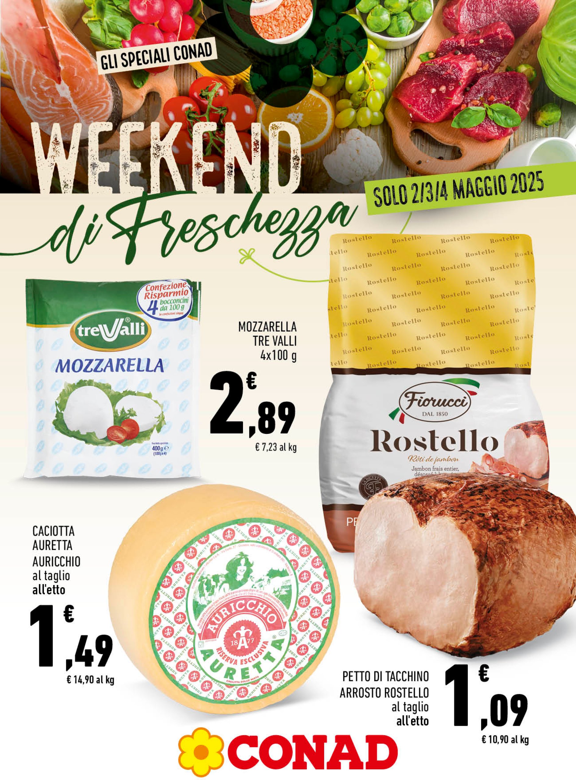 conad - Volantino Conad - Weekend di Freschezza valido dal 02/05 al 10/05