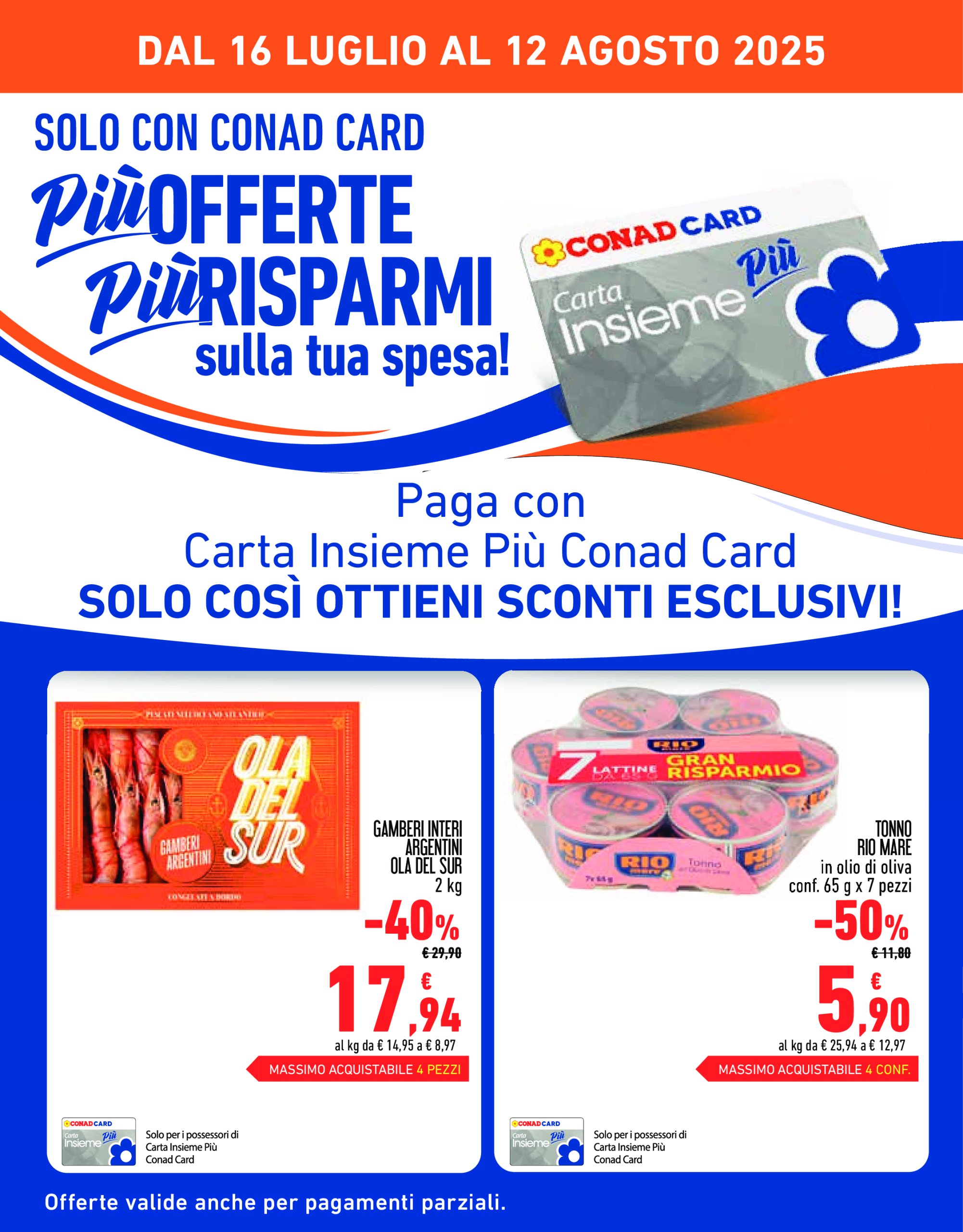 conad - Volantino Conad valido dal 16/07 al 12/08 - page: 2