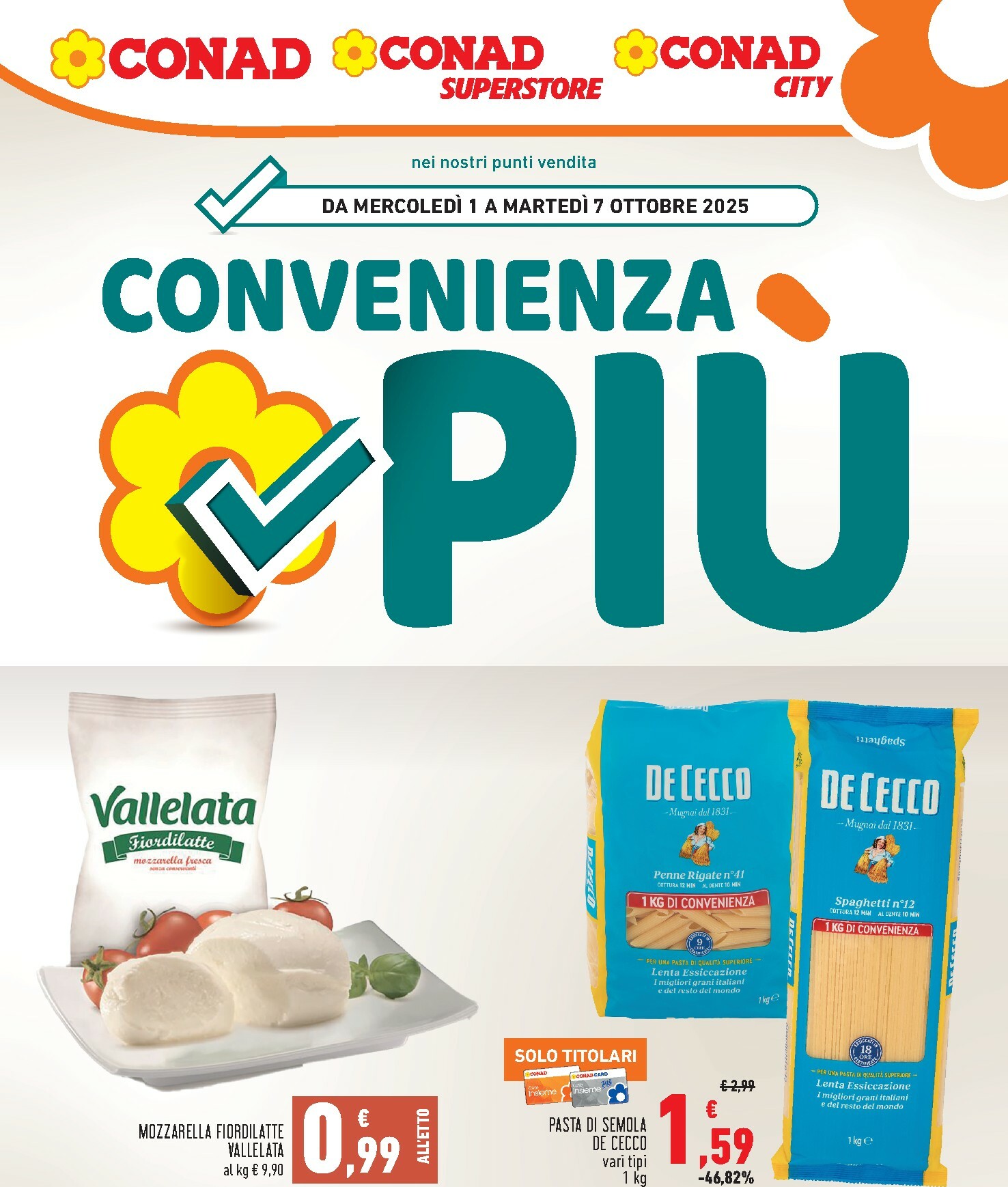 conad - Volantino Conad - Convenienza Piú valido dal 01/10 al 07/10