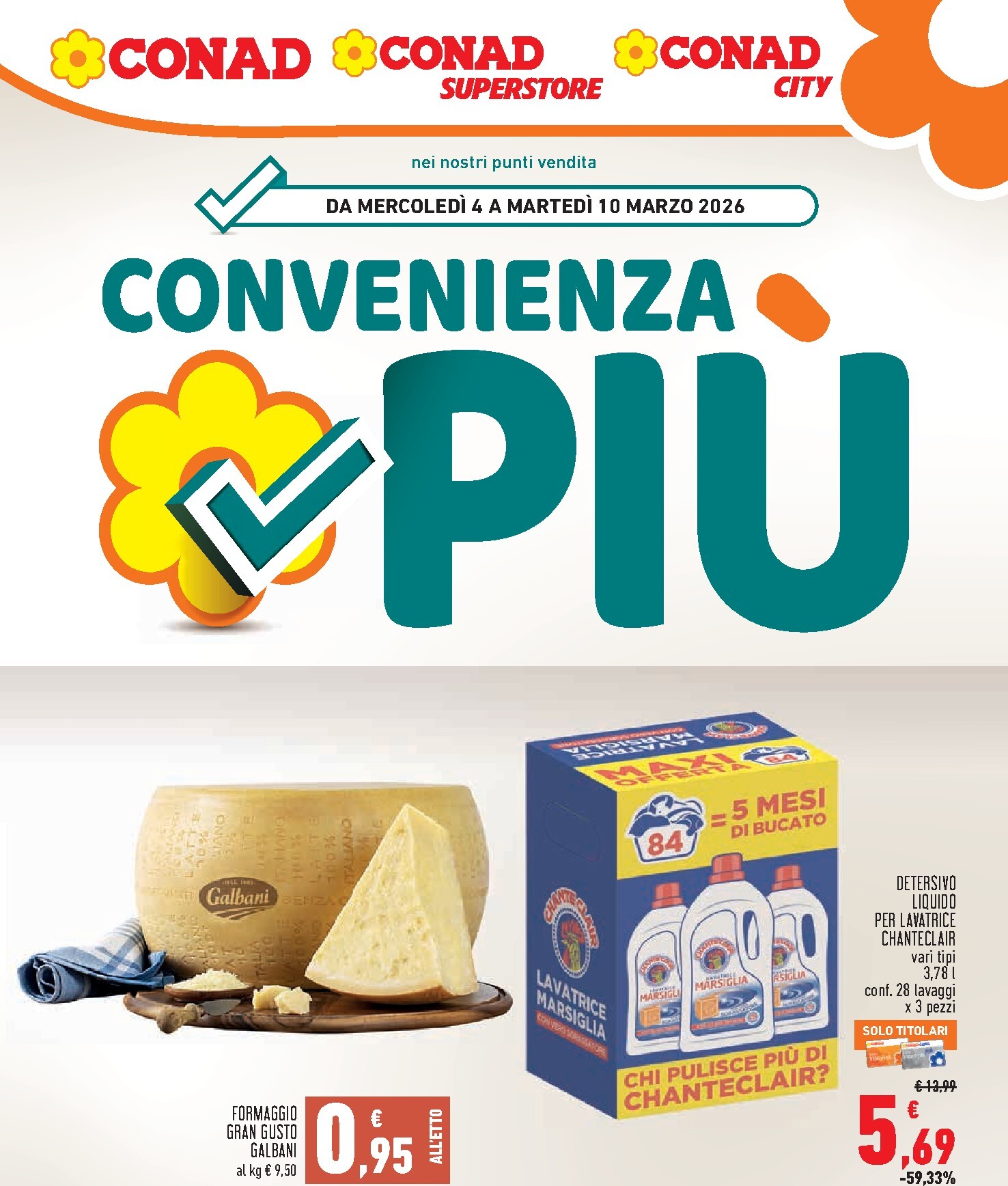 conad - Volantino Conad - Convenienze Più valido dal 04/03/2026 al 10/03/2026