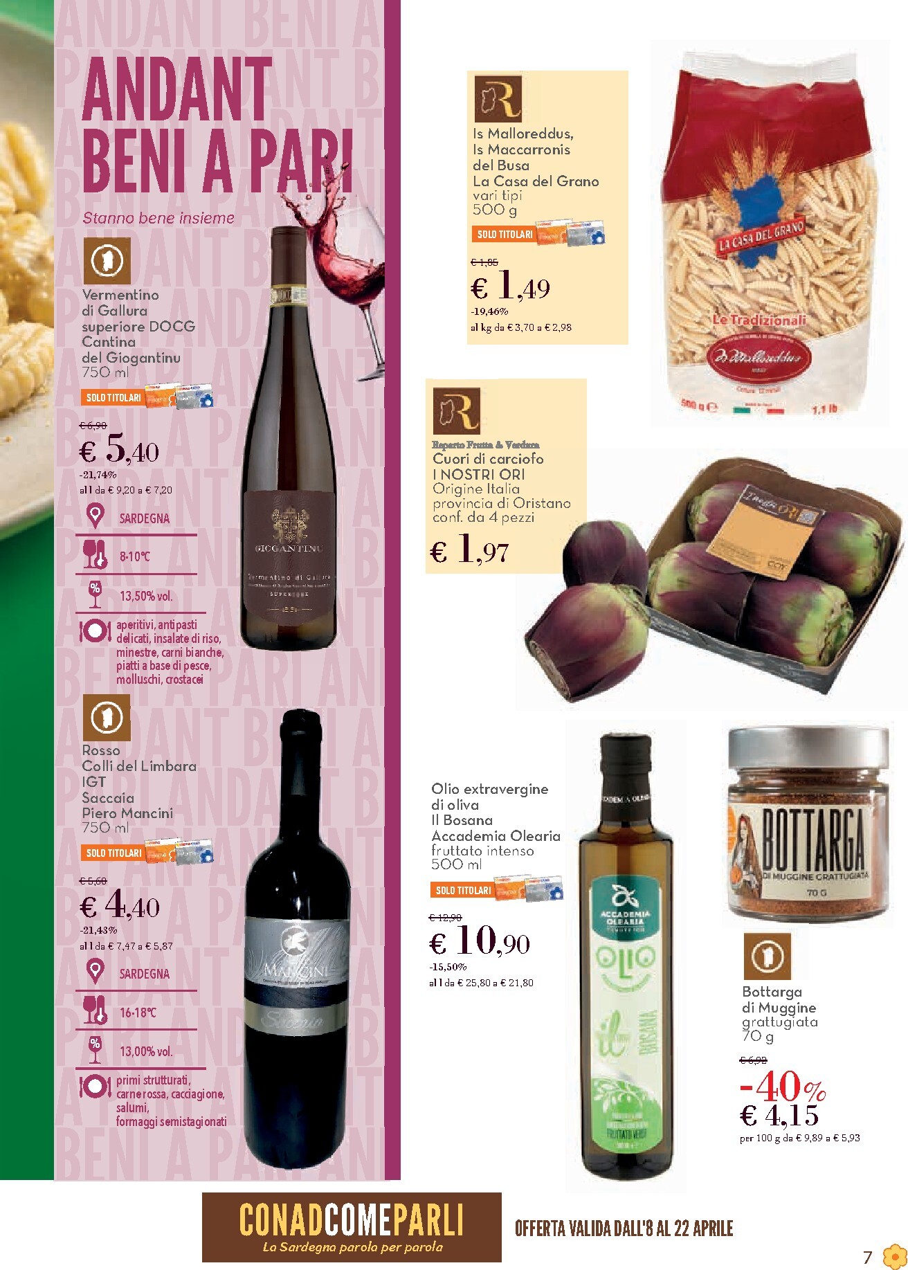 conad - Volantino attuale di Conad - Sa Coja valido dal mercoledì 08/04/2026 al mercoledì 22/04/2026 - page: 7