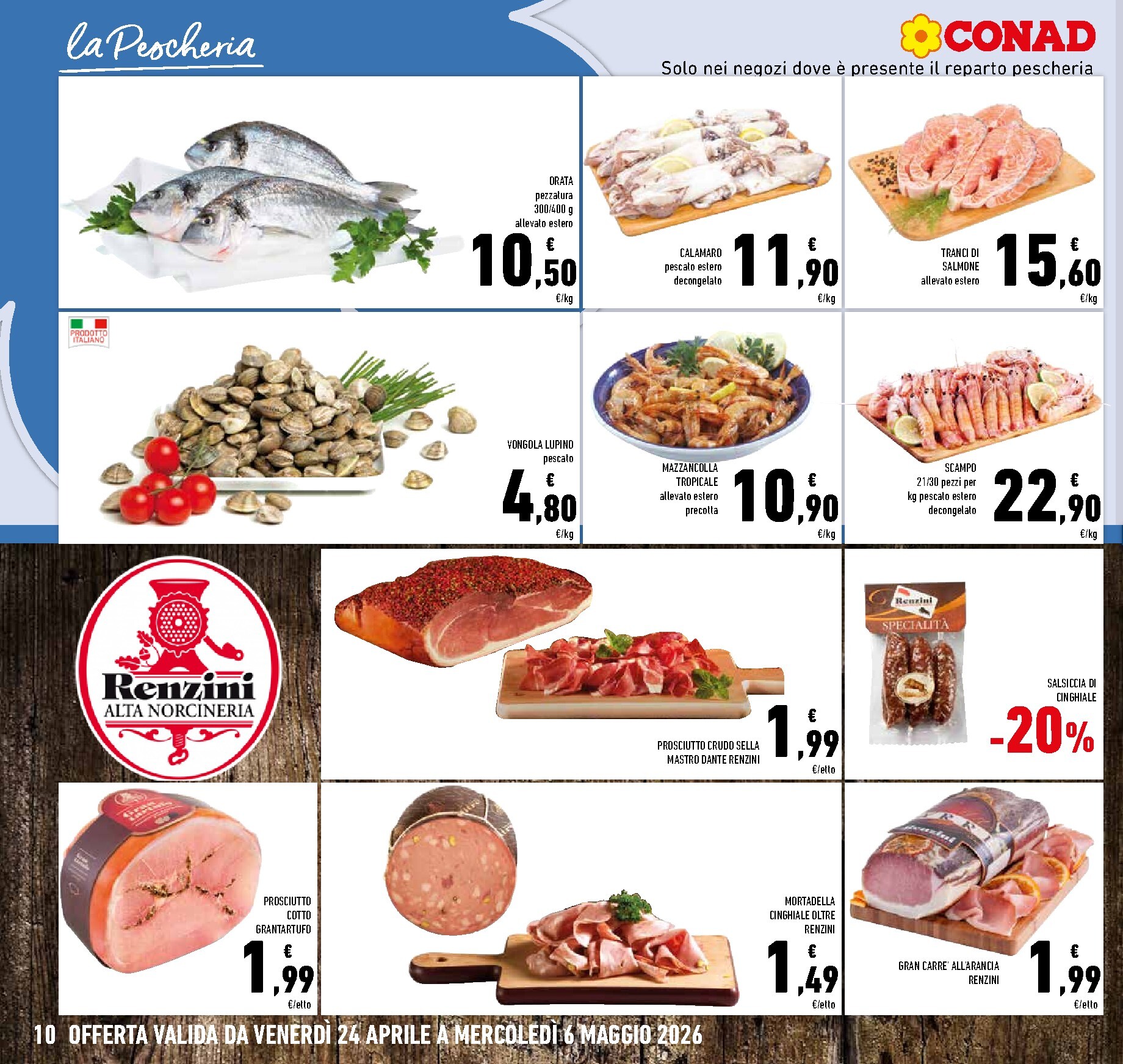 conad - Volantino attuale di Conad - Abruzzo, Molise, Marche valido dal venerdì 24/04/2026 al mercoledì 06/05/2026 - page: 10